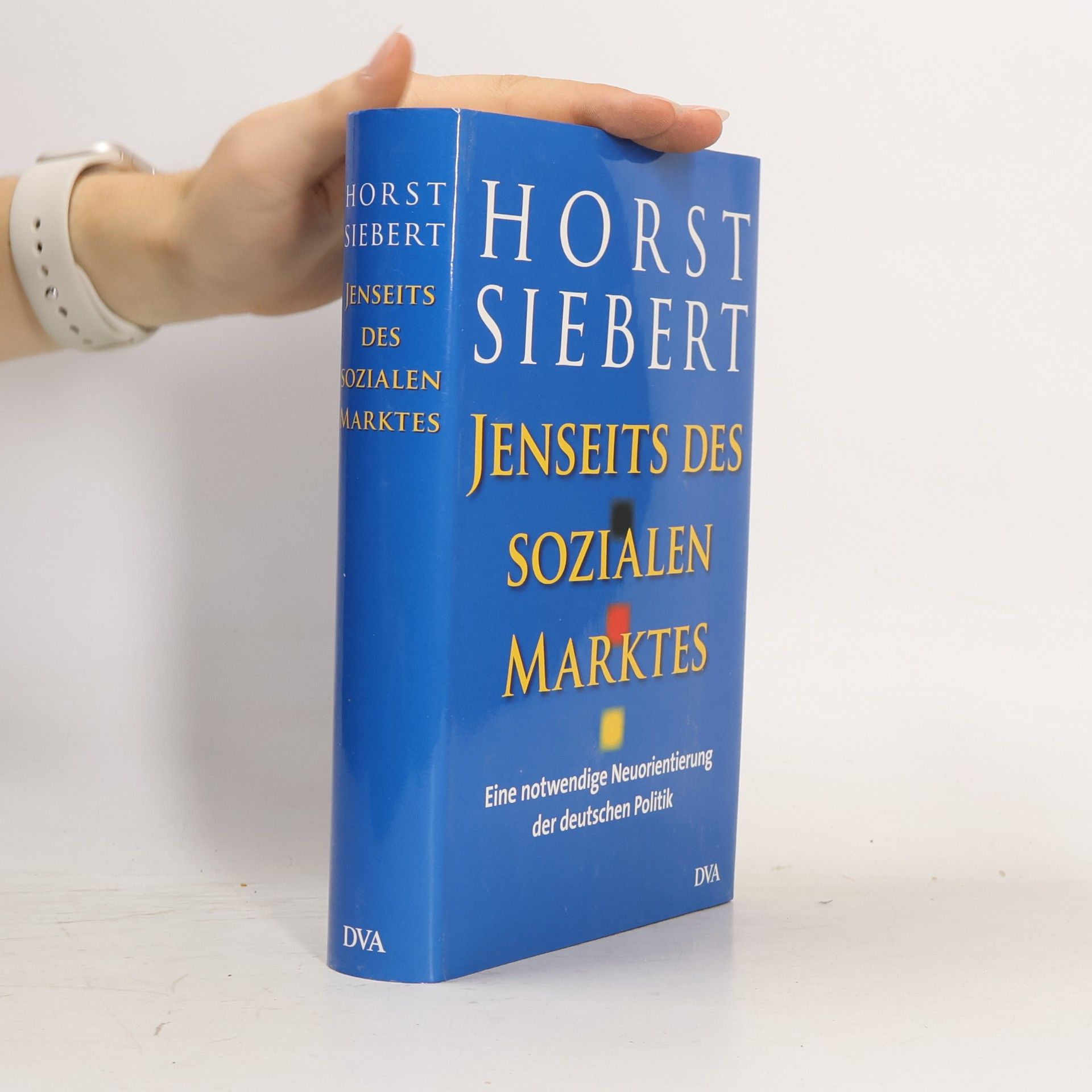 Horst Siebert Jenseits des sozialen Marktes