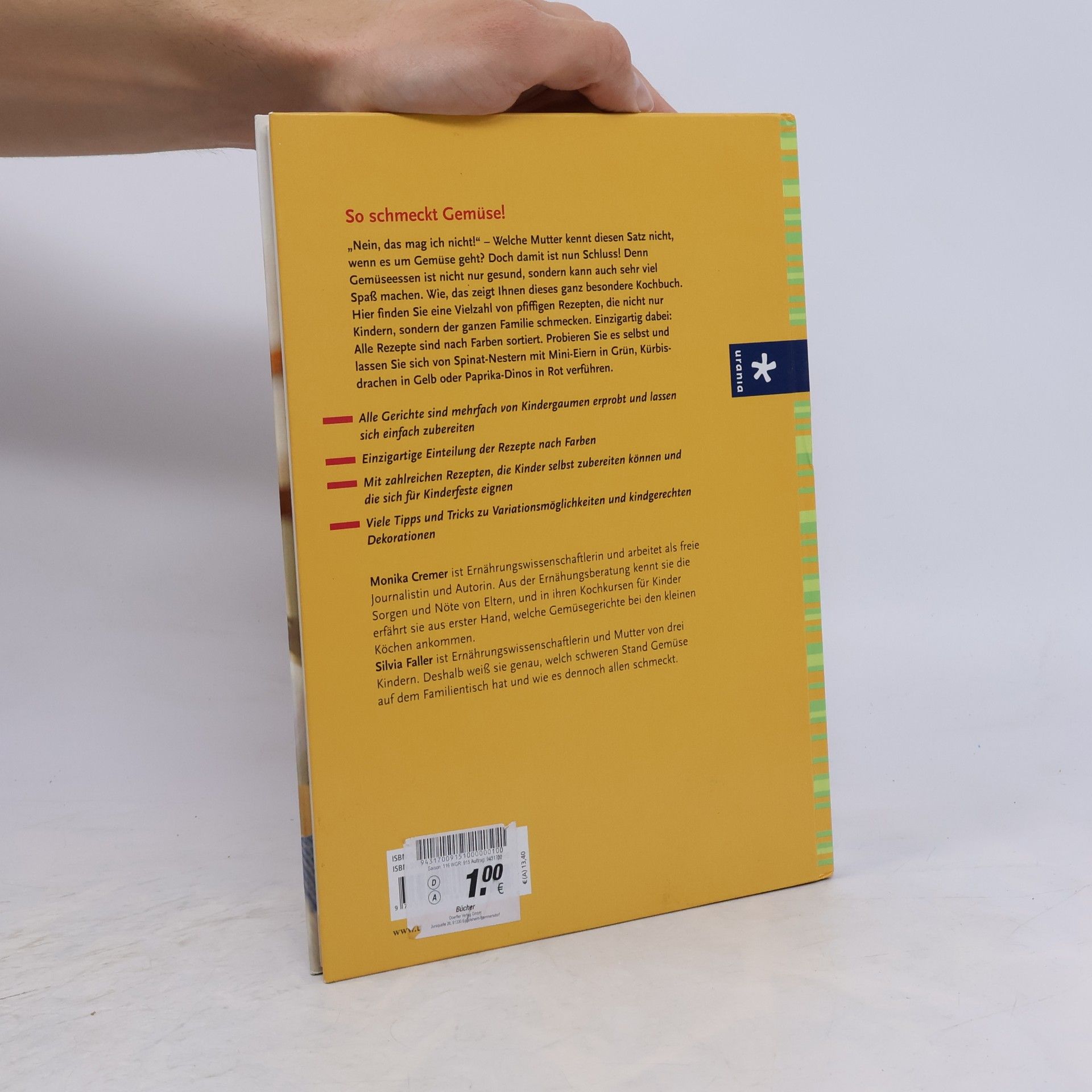 Monika Cremer Gemüsehits für Kids: Das Kochbuch für die ganze Familie