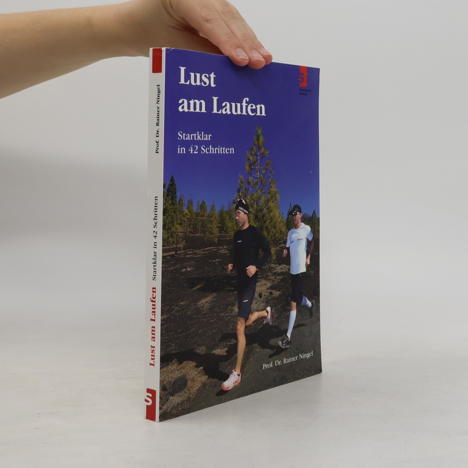 Rainer Ningel Lust am Laufen