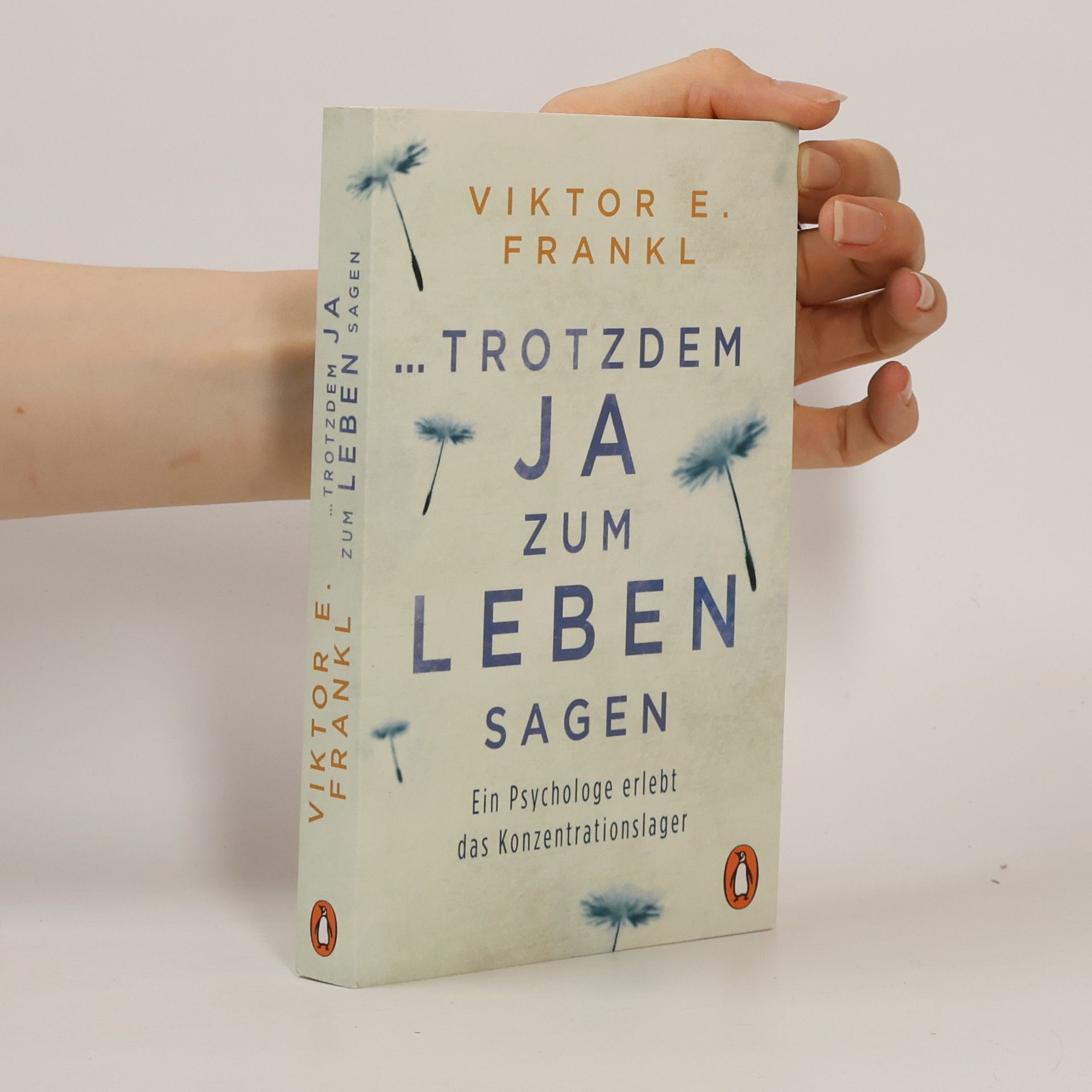 Viktor Frankl ... trotzdem Ja zum Leben sagen