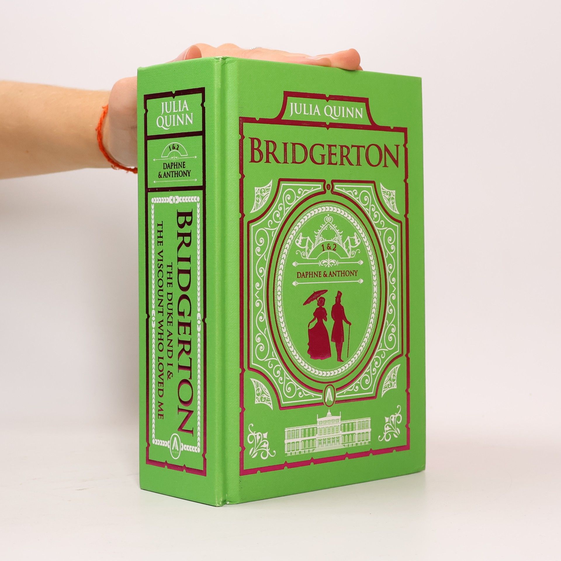 Julia Quinn The Duke and I and the Viscount Who Loved Me: Bridgerton Collector's Edition