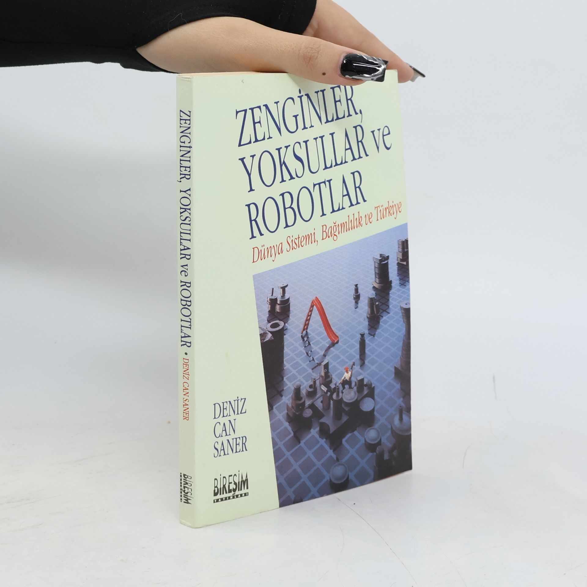 Deniz Can Saner Zenginler, yoksullar ve robotlar