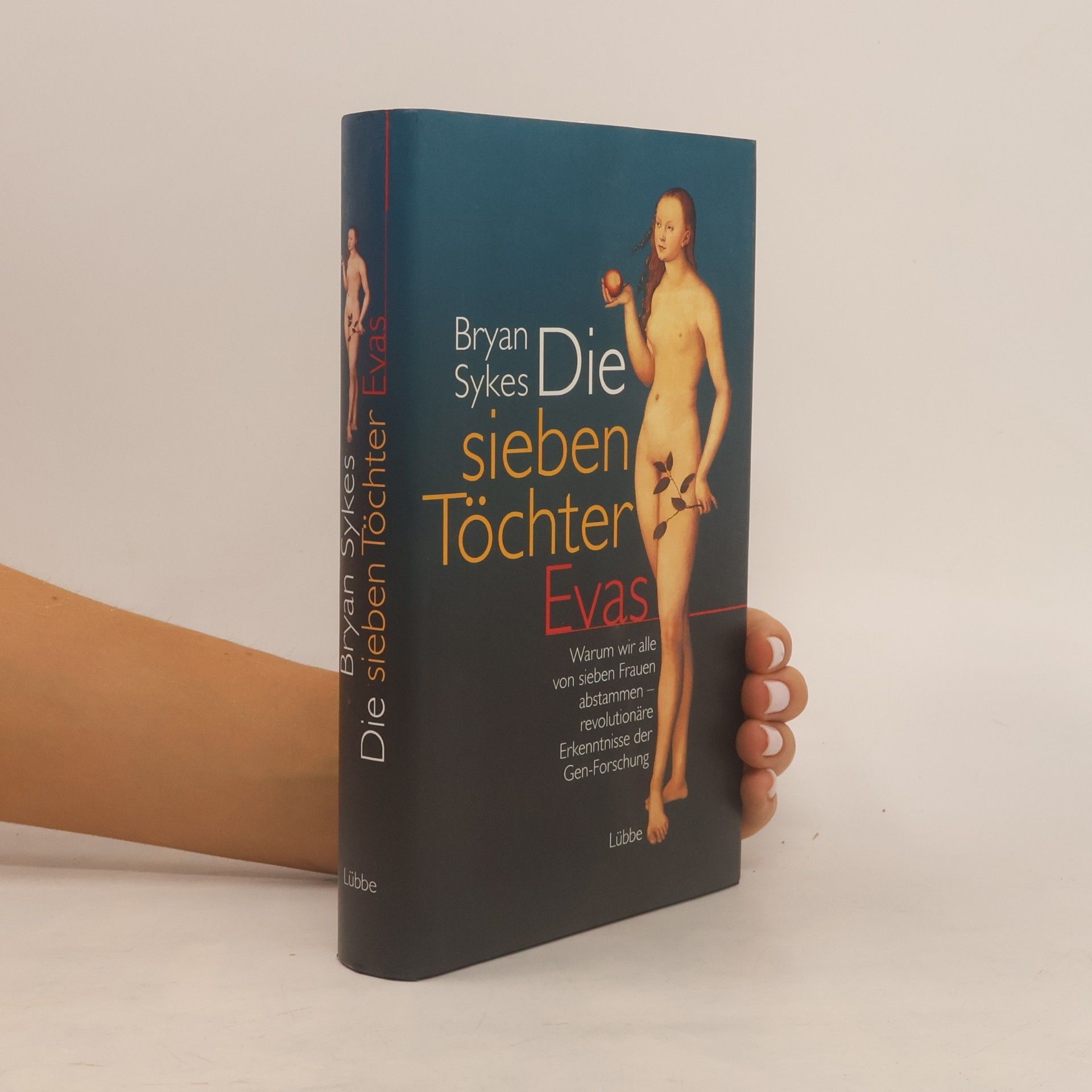 Brian D. Sykes Die sieben Töchter Evas