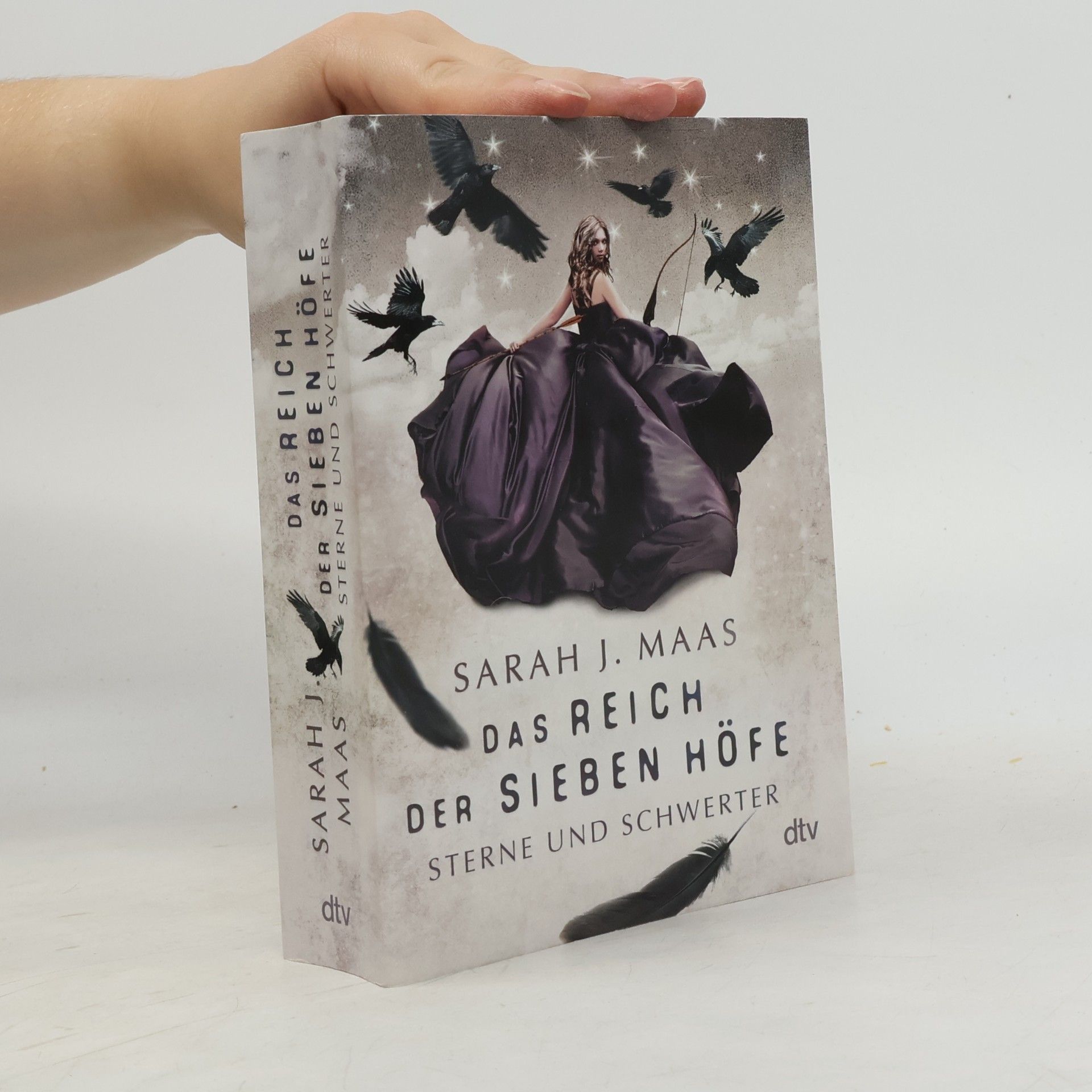 Sarah J. Maas Das Reich der sieben Höfe. Sterne und Schwerter