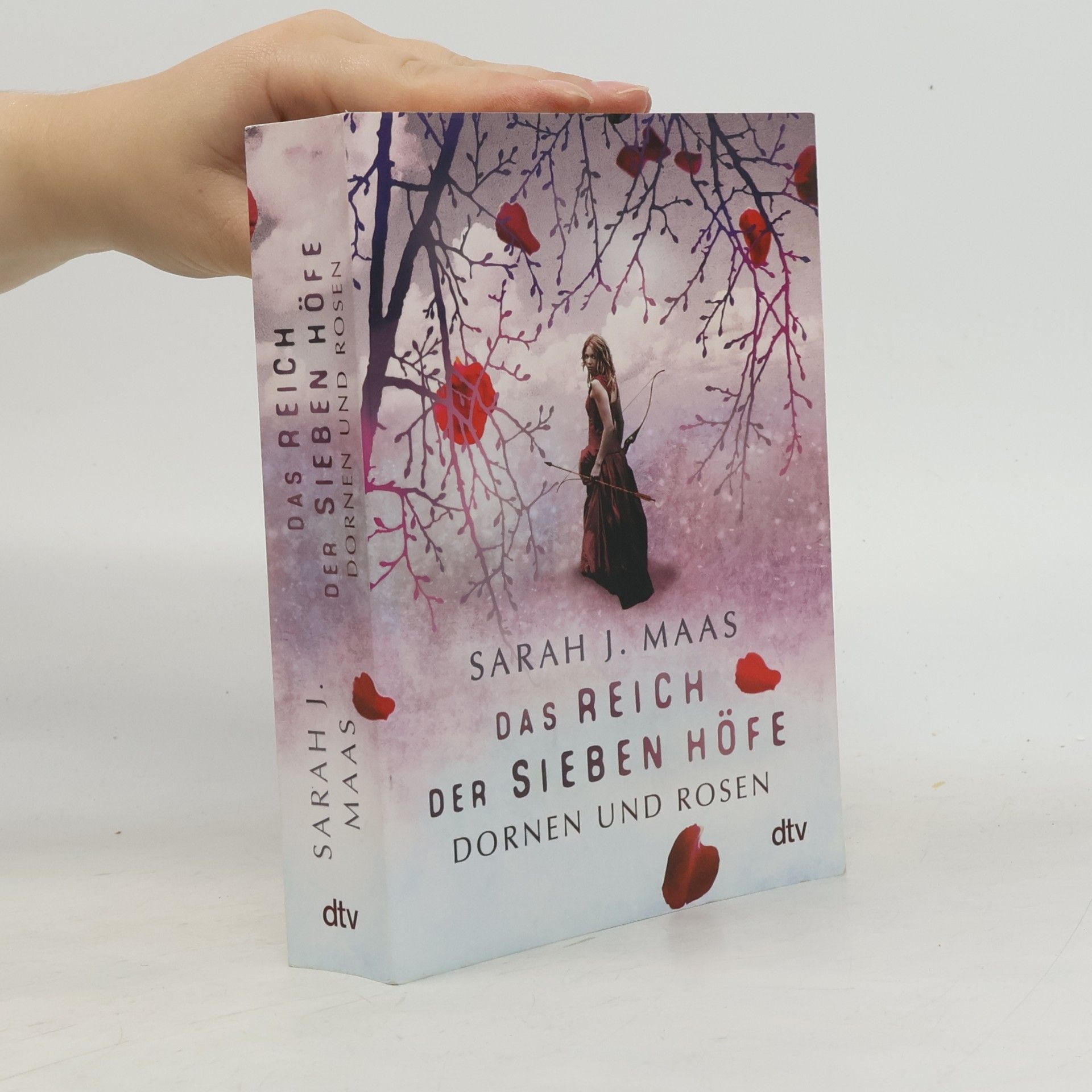 Sarah J. Maas Das Reich der sieben Höfe. Dornen und Rosen