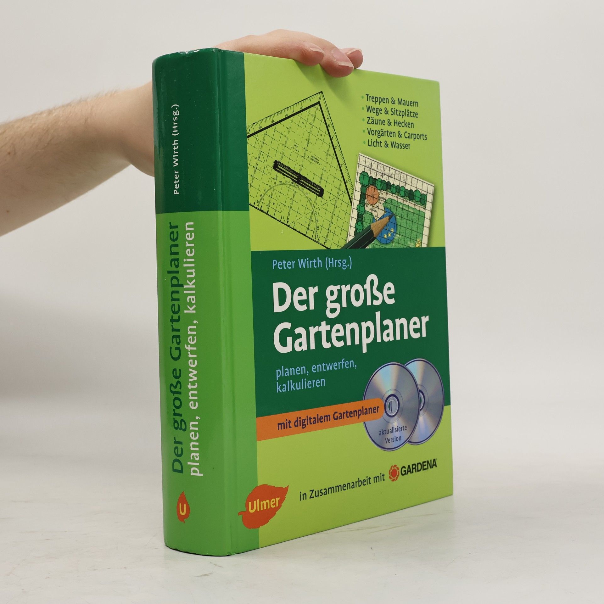 Claus-Peter Wirth Der große Gartenplaner