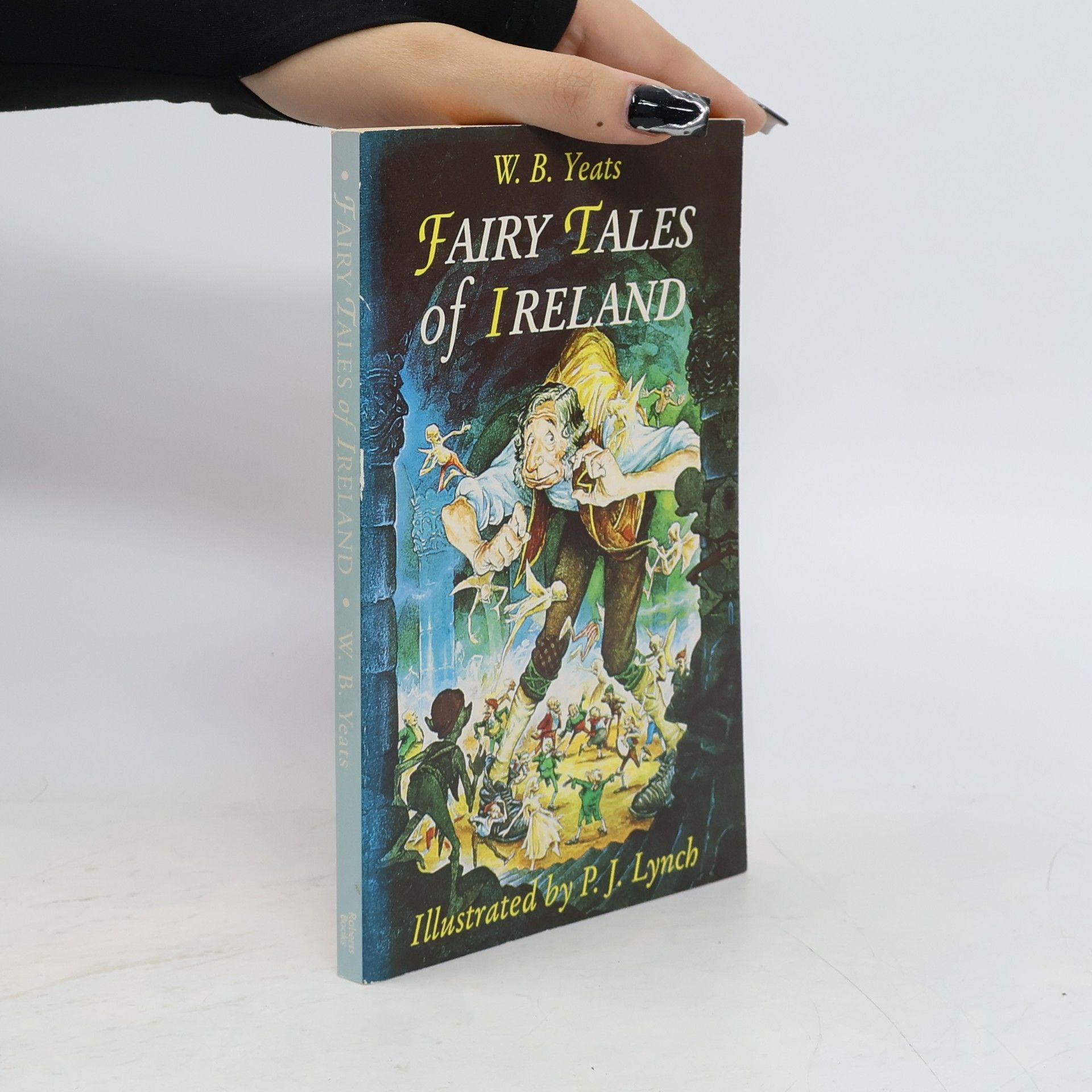 William Butler Yeats Fairy Tales of Ireland