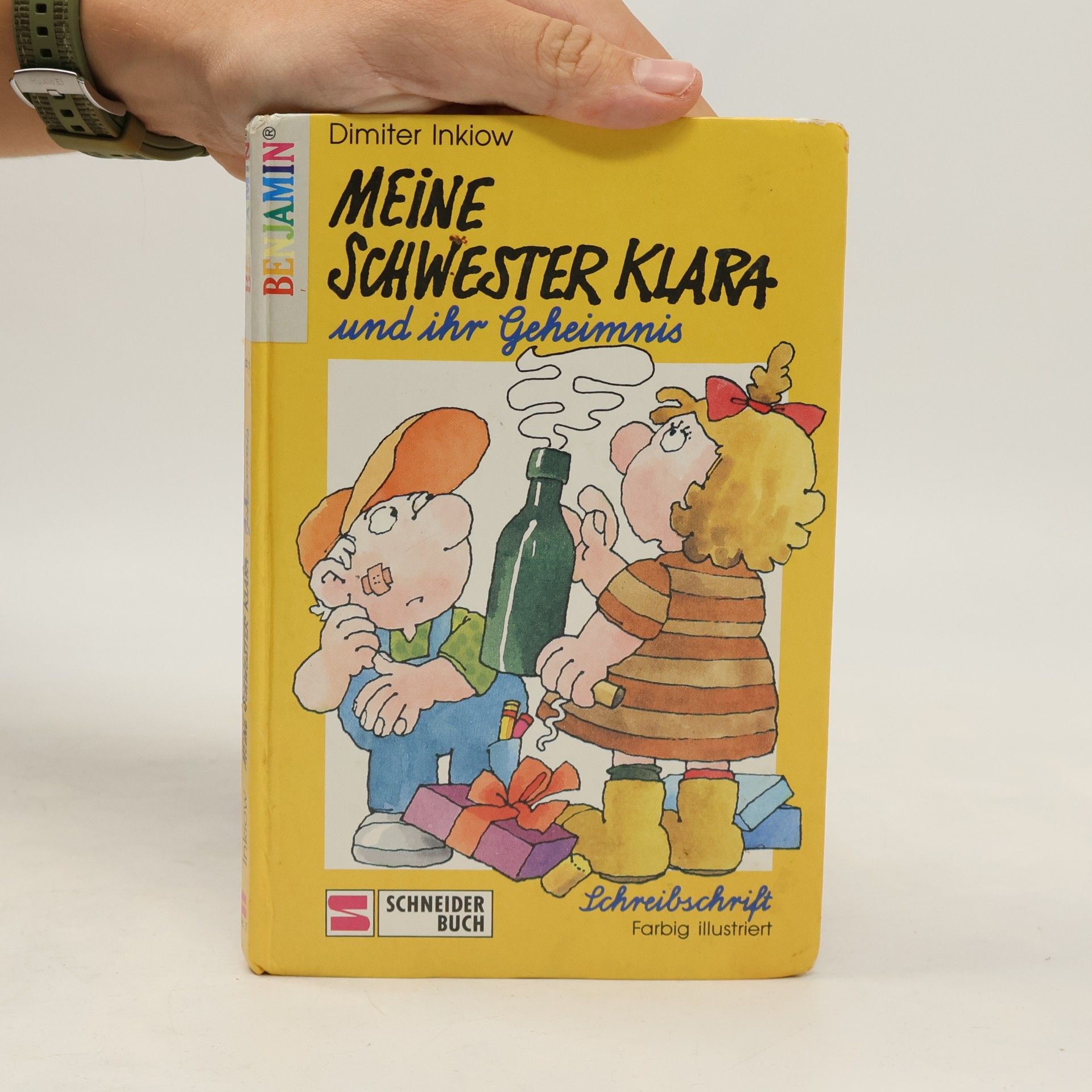 Dimiter Inkiow Benjamin - 7: Meine Schwester Klara und ihr Geheimnis - Schreibschrift