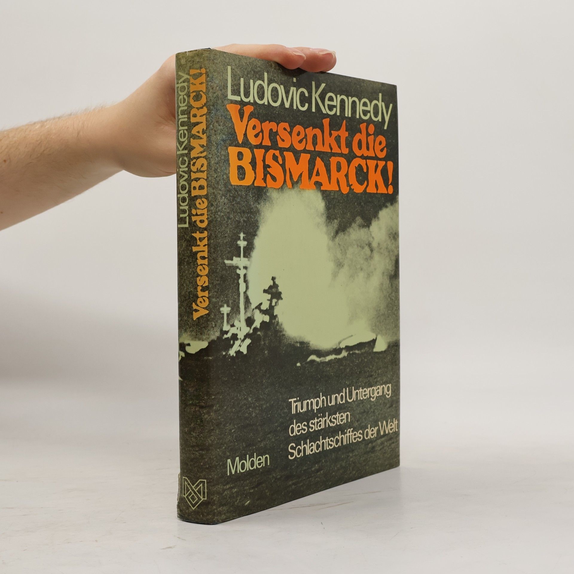 Ludovic Kennedy Versenkt die Bismarck!