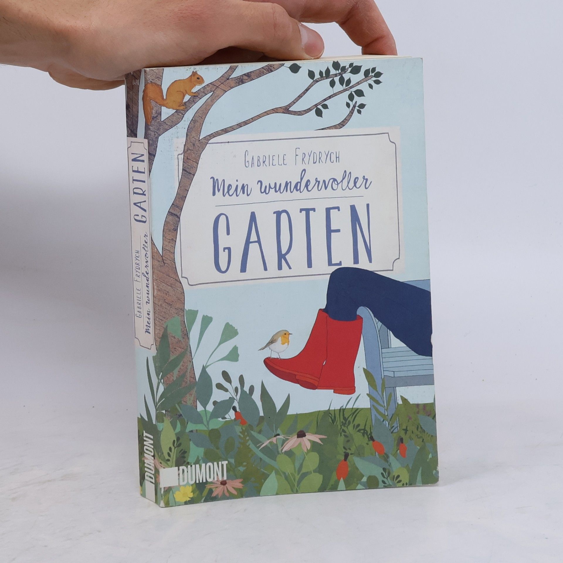 Gabriele Frydrych Mein wundervoller Garten