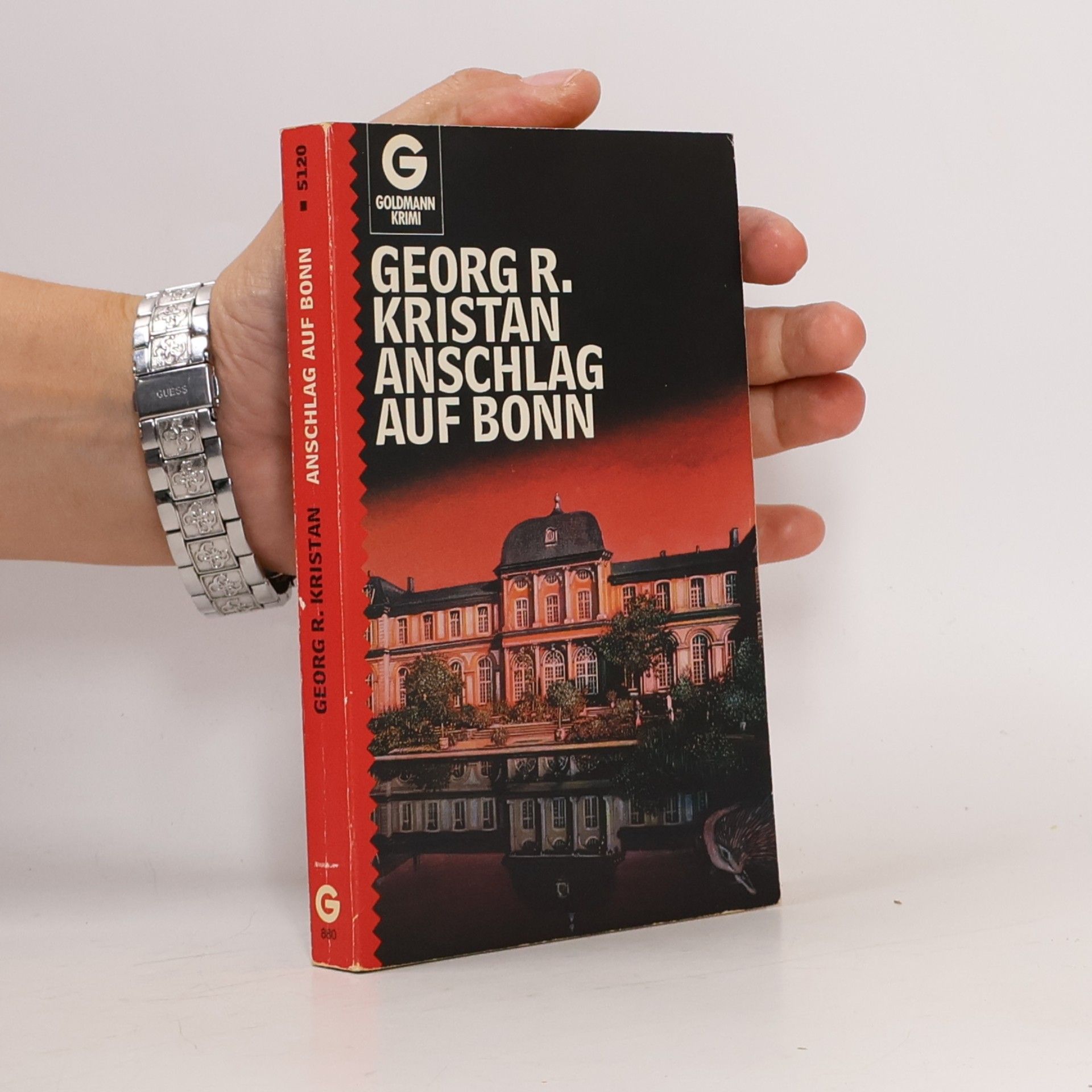 Georg R. Kristan Goldmann Krimi: Anschlag auf Bonn