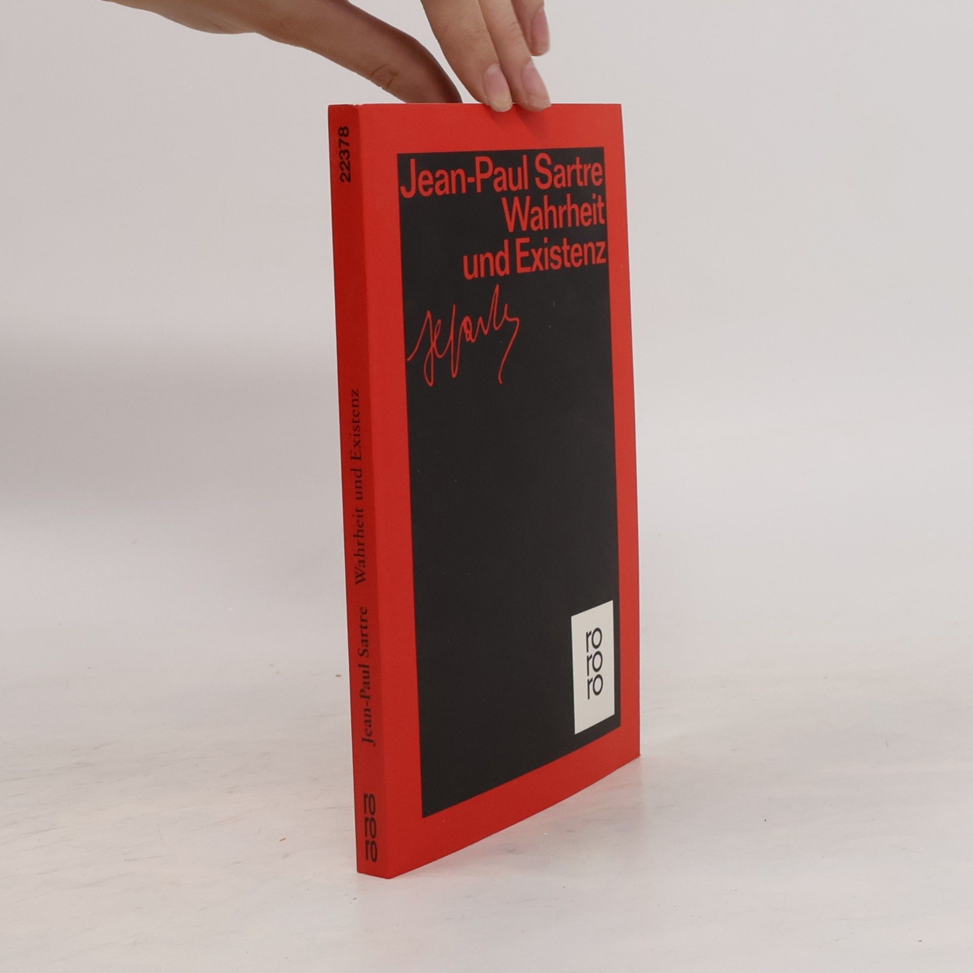 Jean-Paul Sartre Wahrheit und Existenz