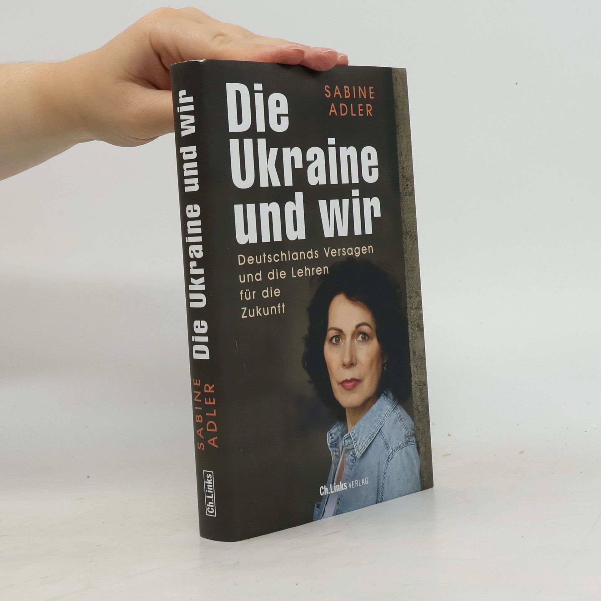 Sabine Adler Die Ukraine und wir