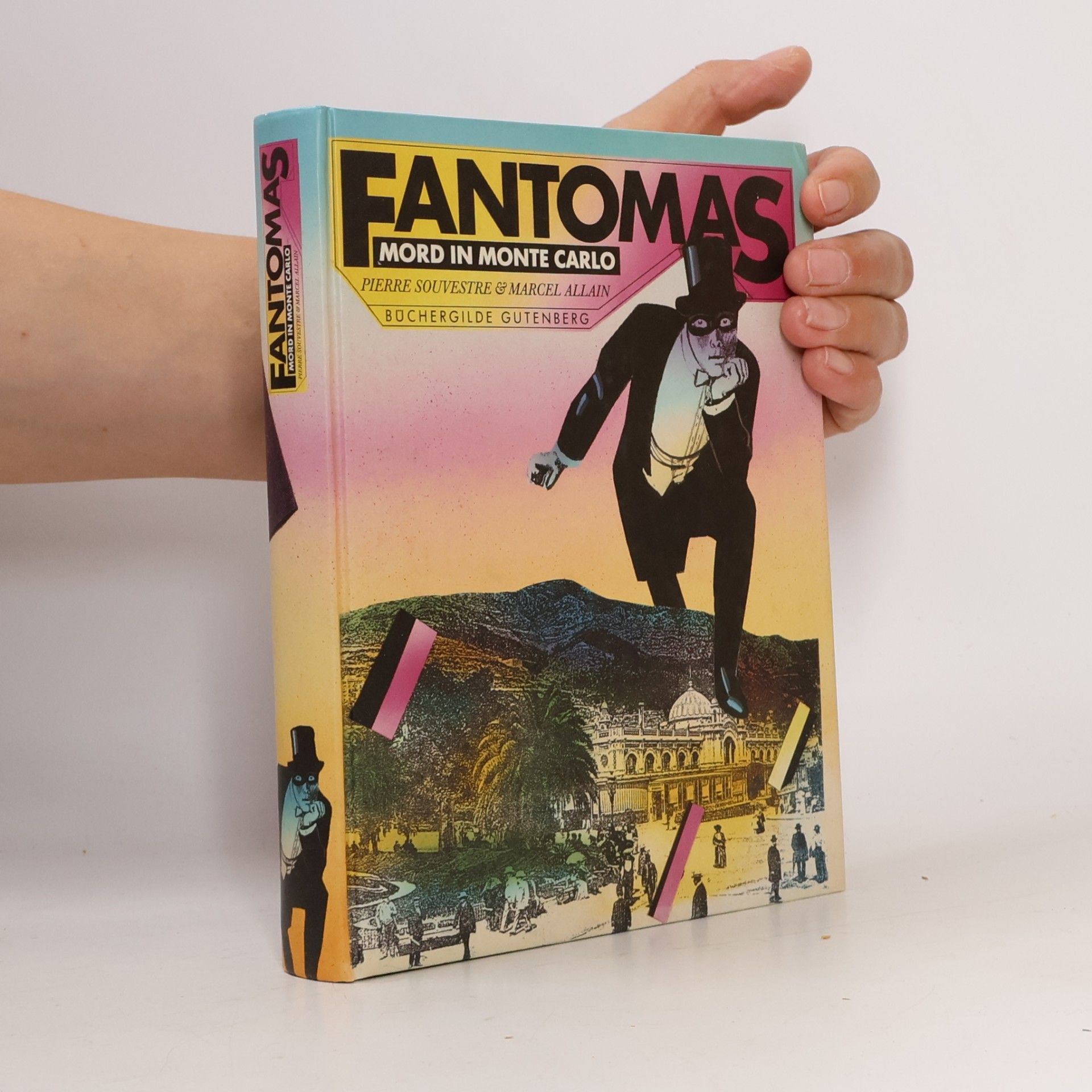Pierre Souvestre Fantomas: Mord in Monte Carlo