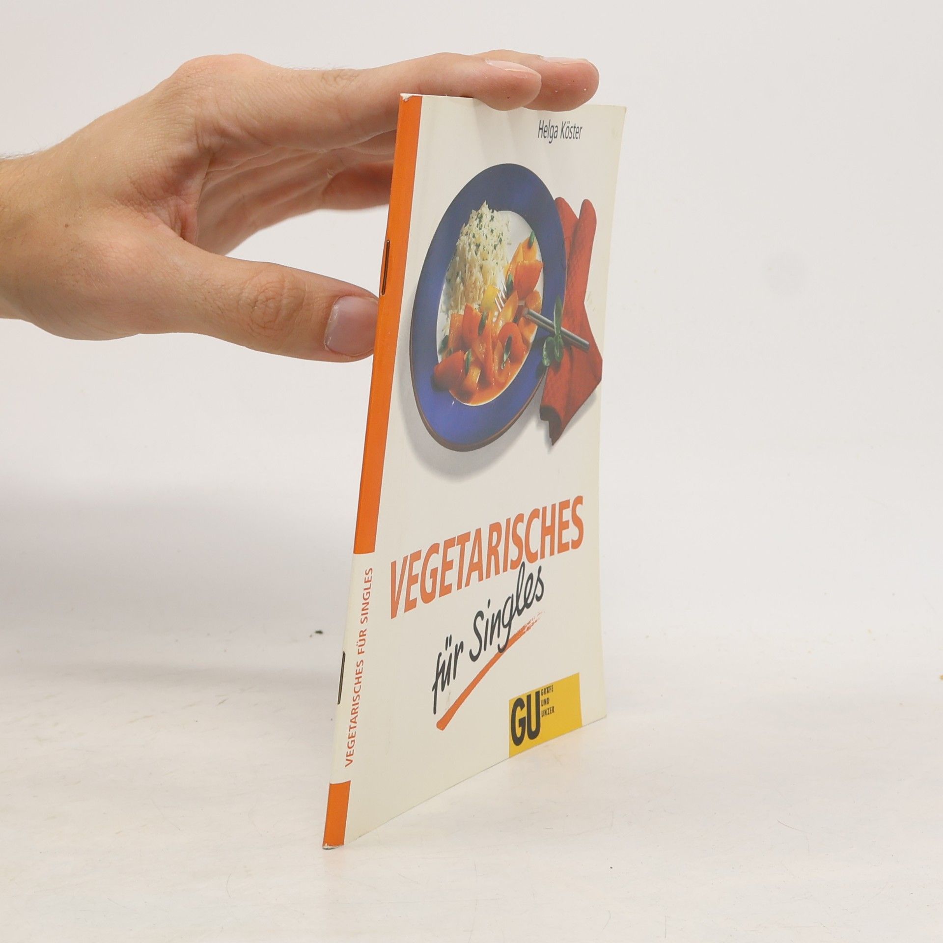 Helga Köster Vegetarisches für Singles