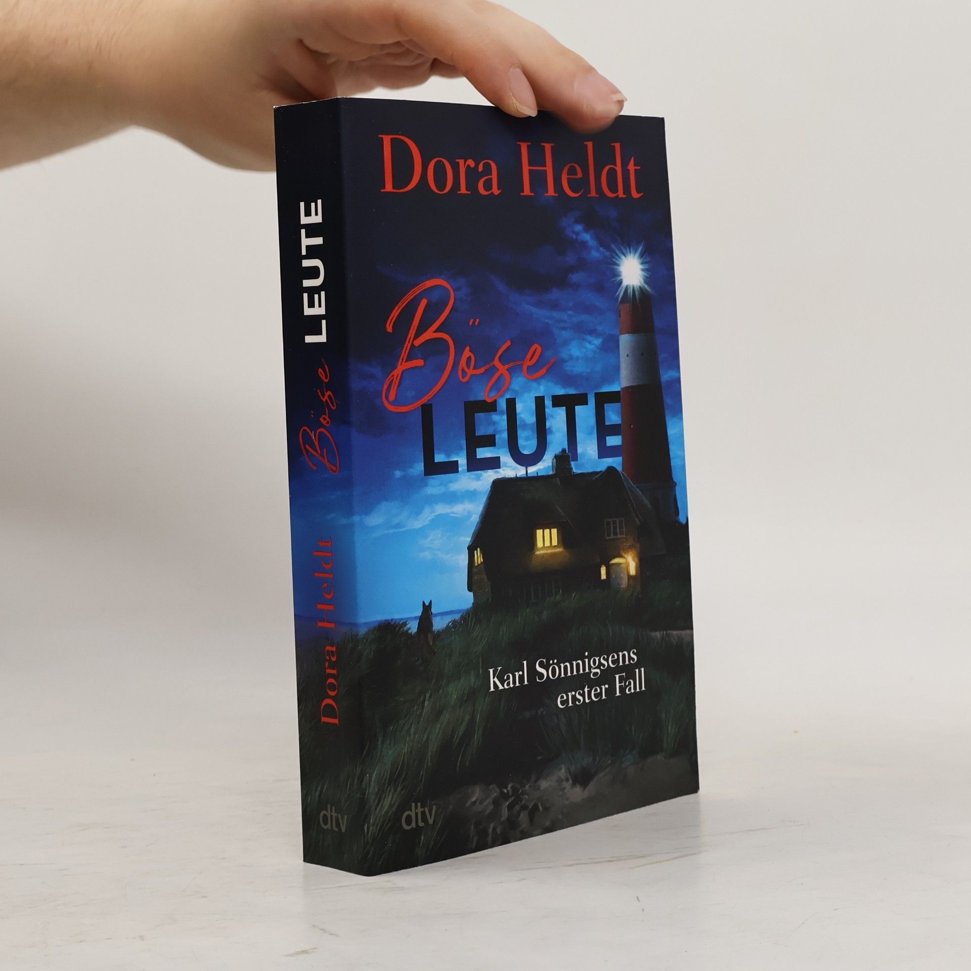 Dora Heldt Böse Leute