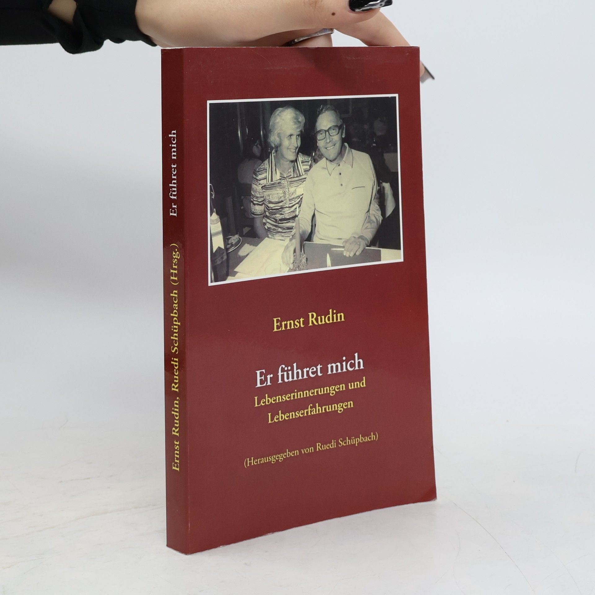 Ernst Rudin Er fuhret mich