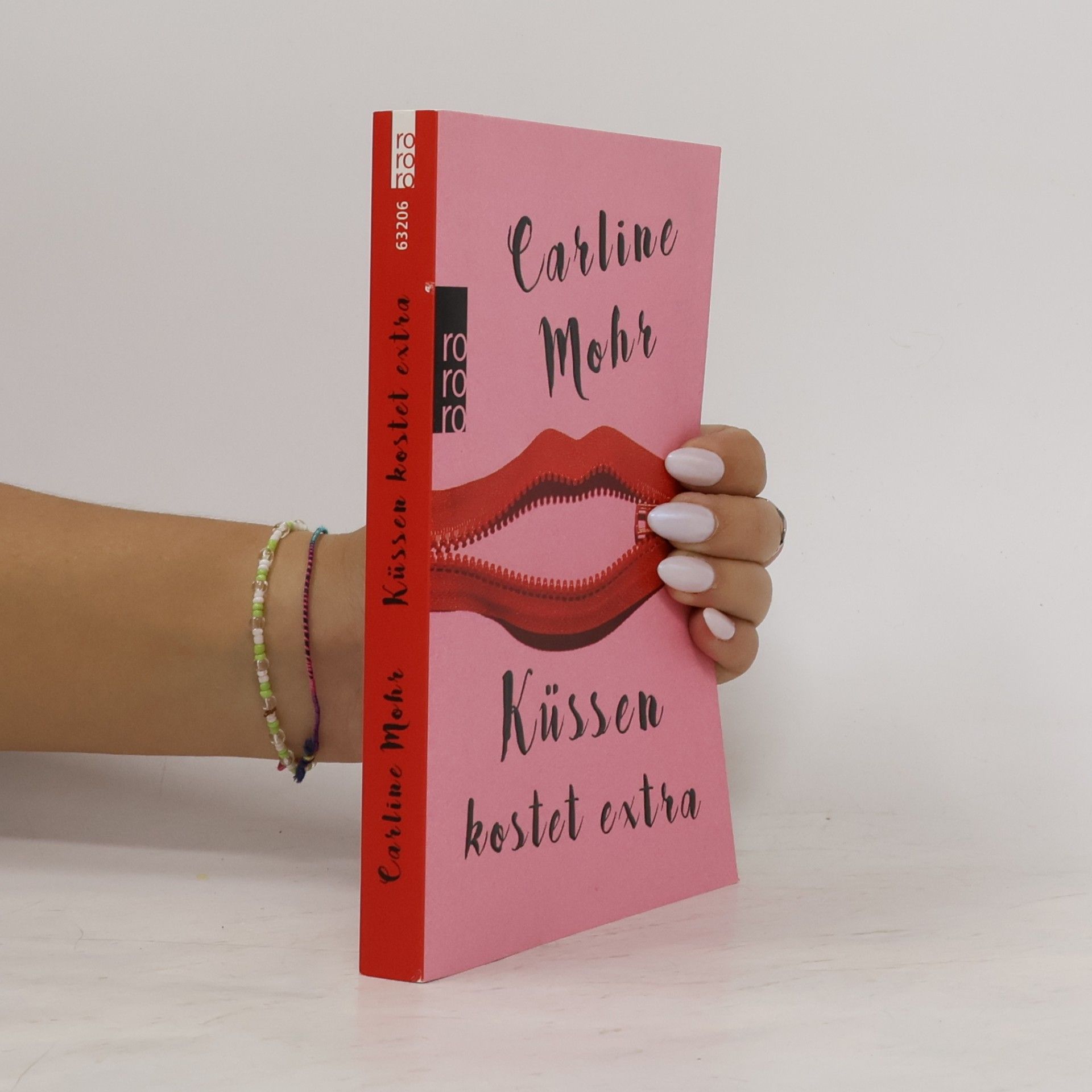 Carline Mohr rororo: Küssen kostet extra