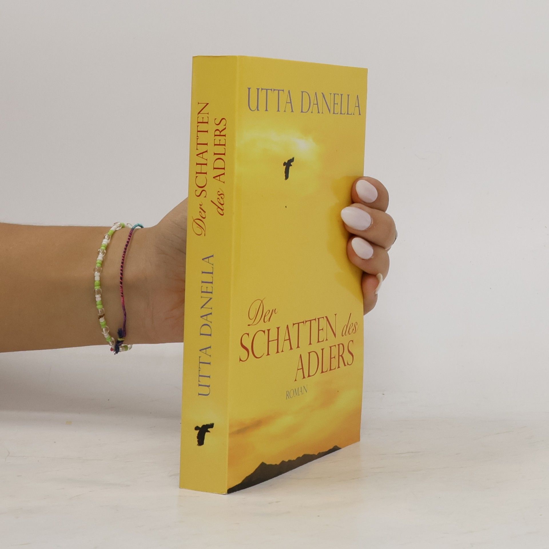 Utta Danella Der Schatten des Adlers