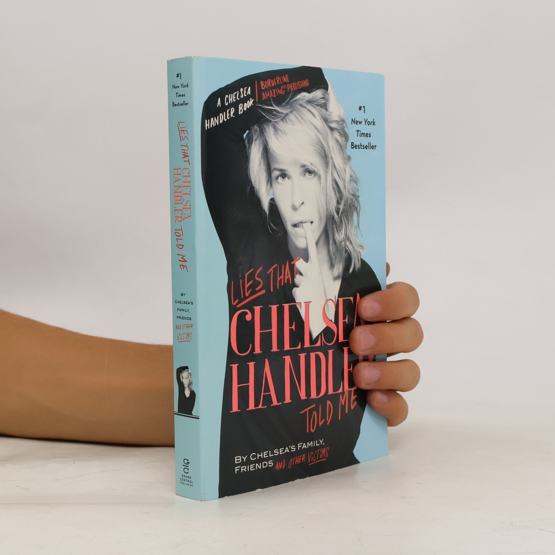 Lies That Chelsea Handler Told Me
