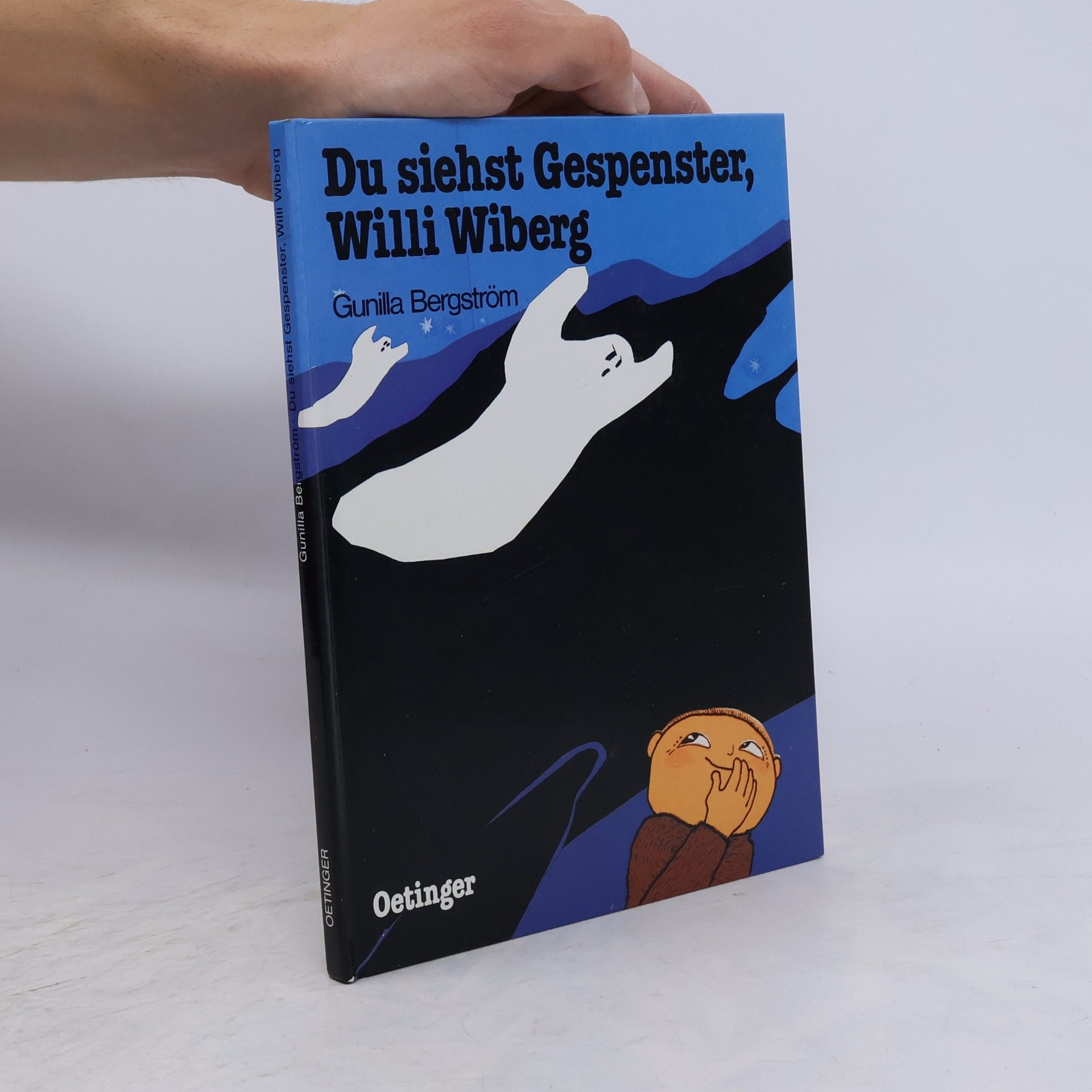 Gunilla Bergström Du siehst Gespenster, Willi Wiberg