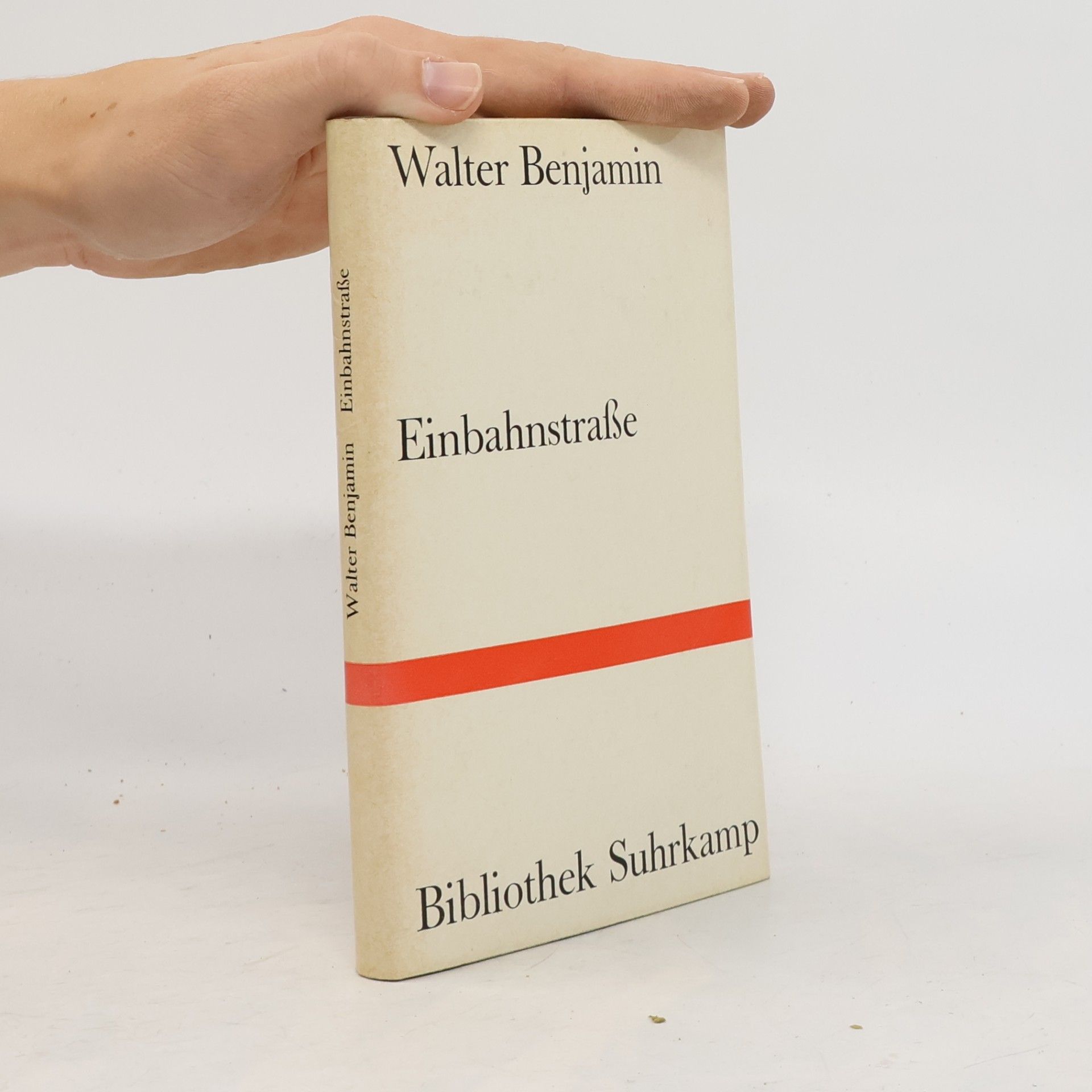 Walter Benjamin Einbahnstraße