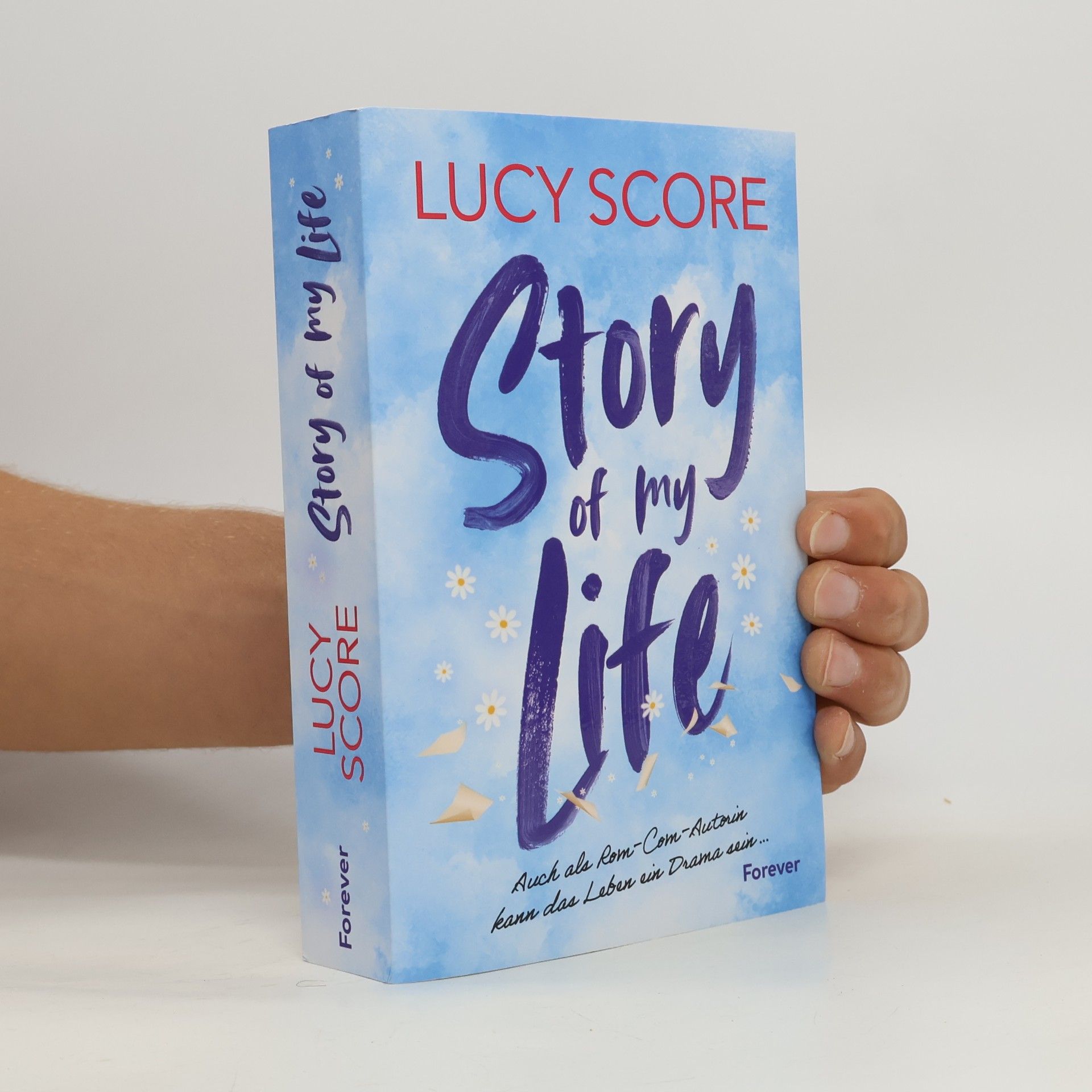 Lucy Score Story of My Life