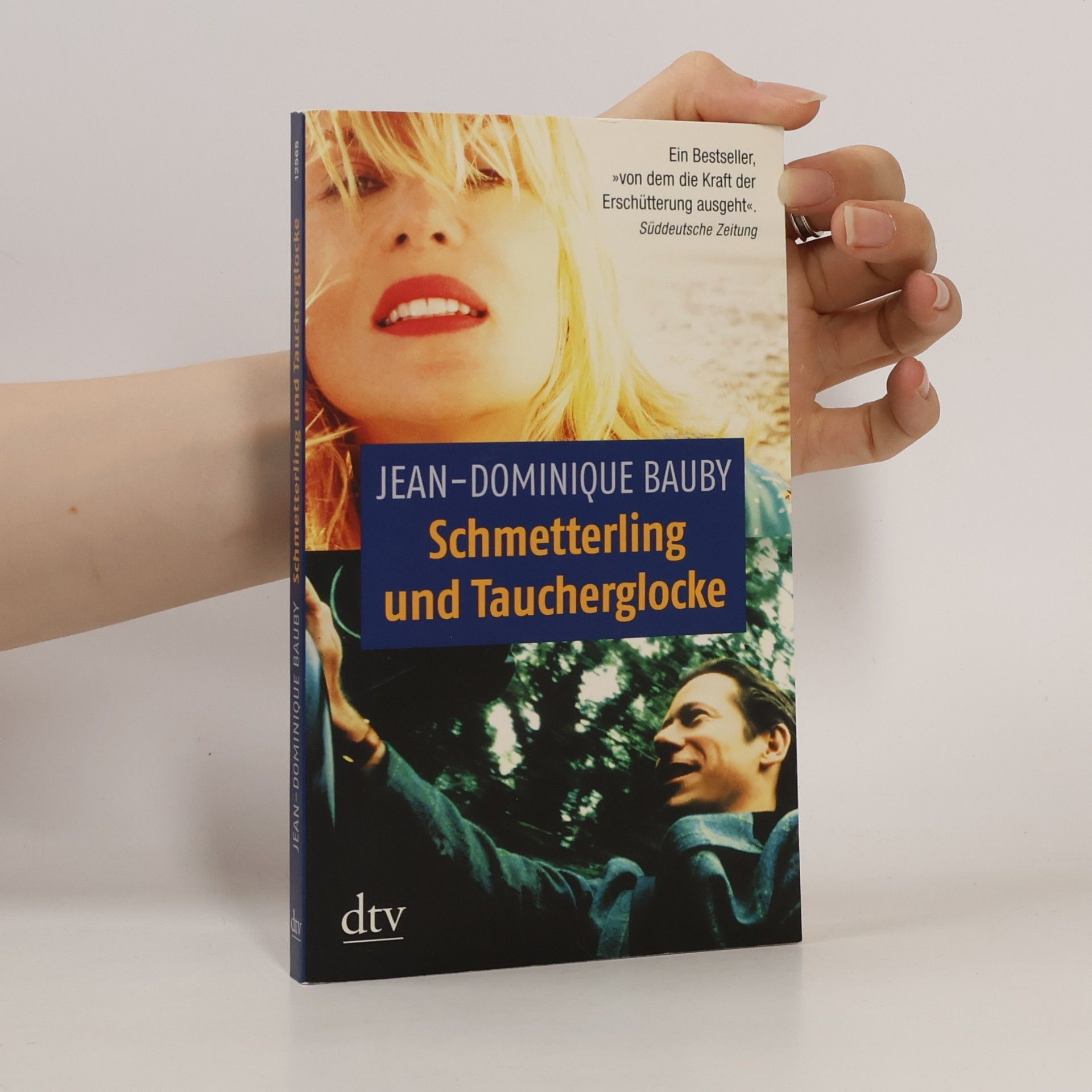 Jean-Dominique Bauby Schmetterling und Taucherglocke