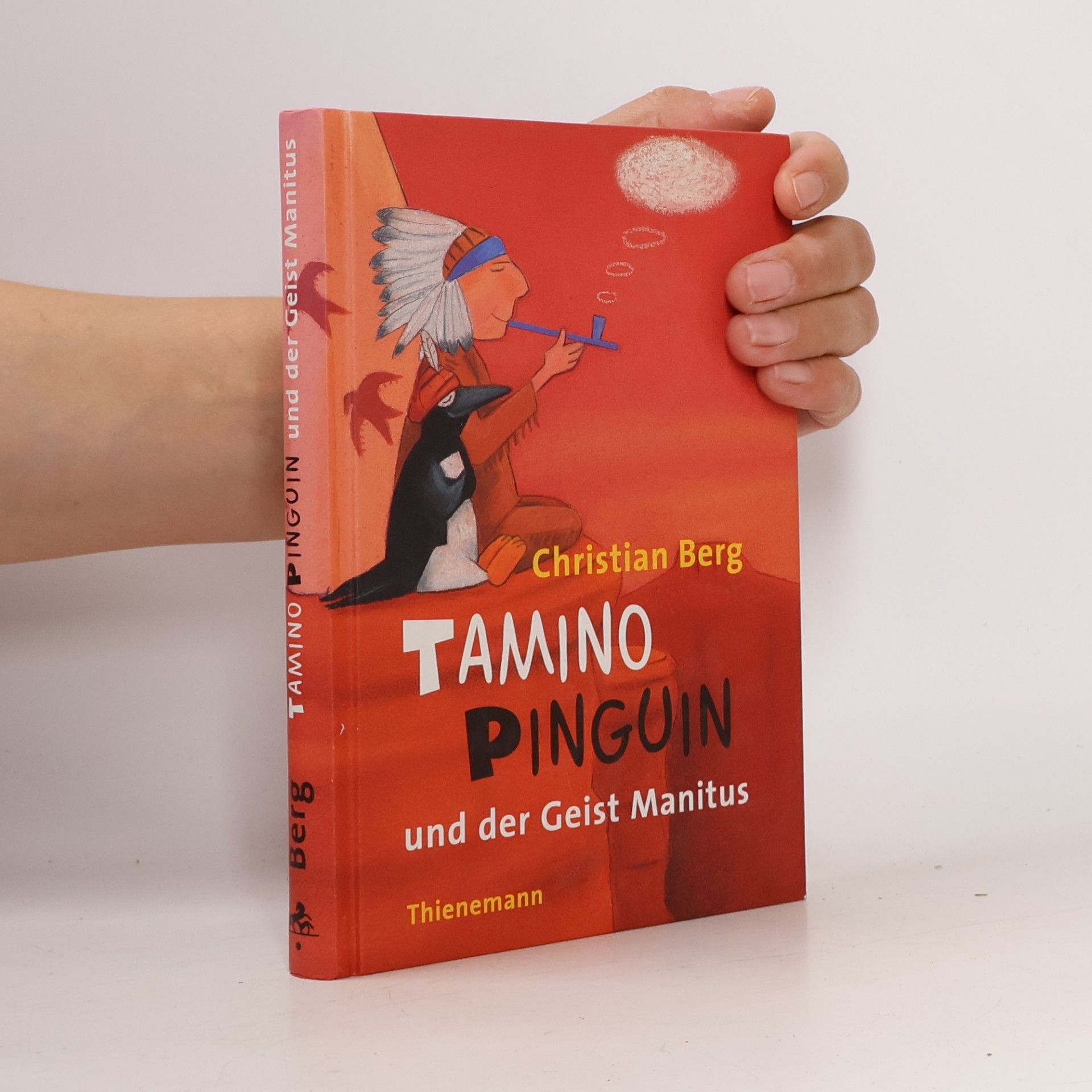 Christian Berg Tamino Pinguin und der Geist Manitus