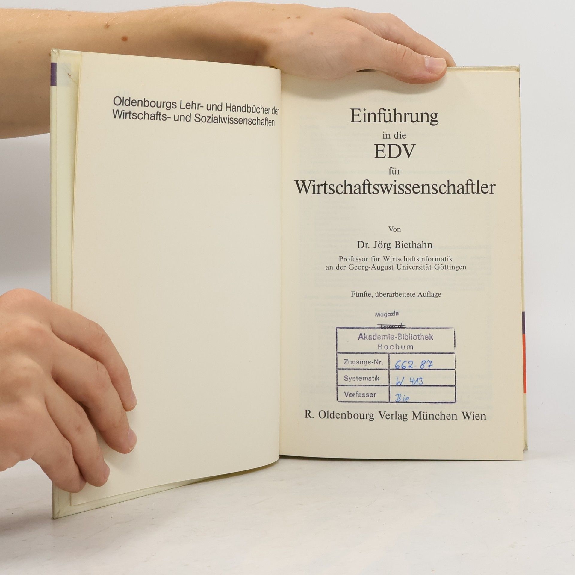 Jörg Biethahn Einführung in die EDV für Wirtschaftswissenschaftler - 5. Auflage