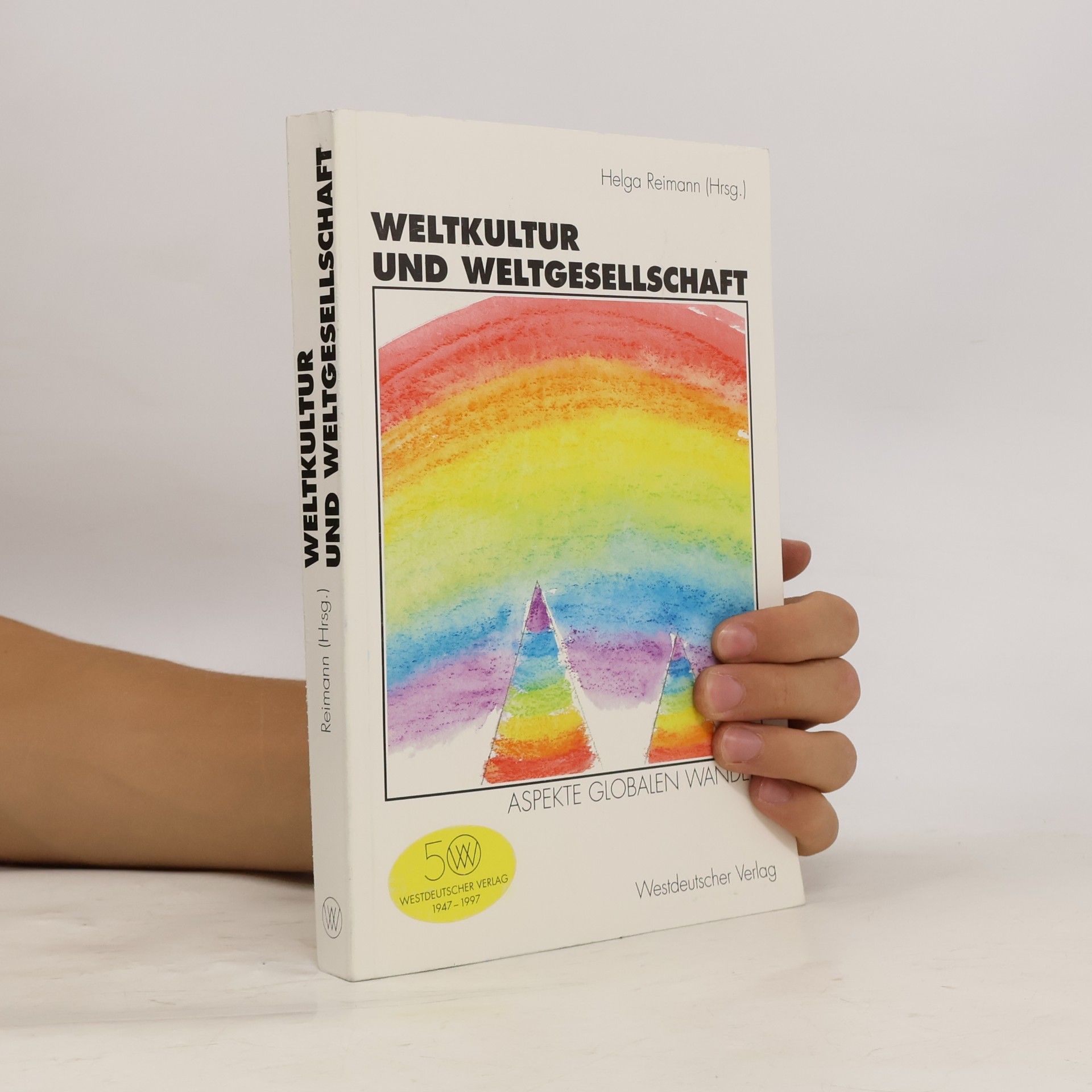 Helga Reimann Weltkultur und Weltgesellschaft