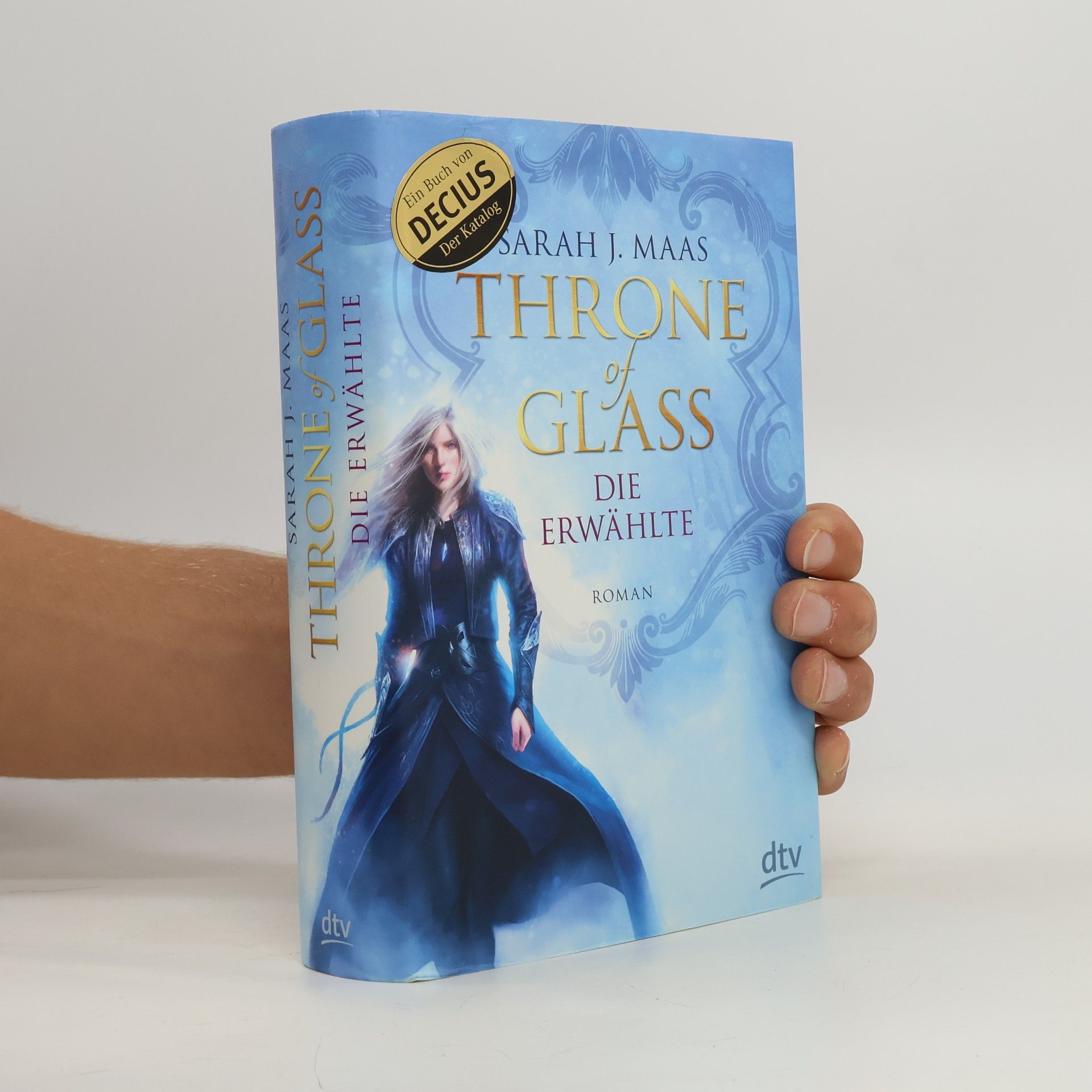 Sarah J. Maas Throne of Glass - die Erwählte