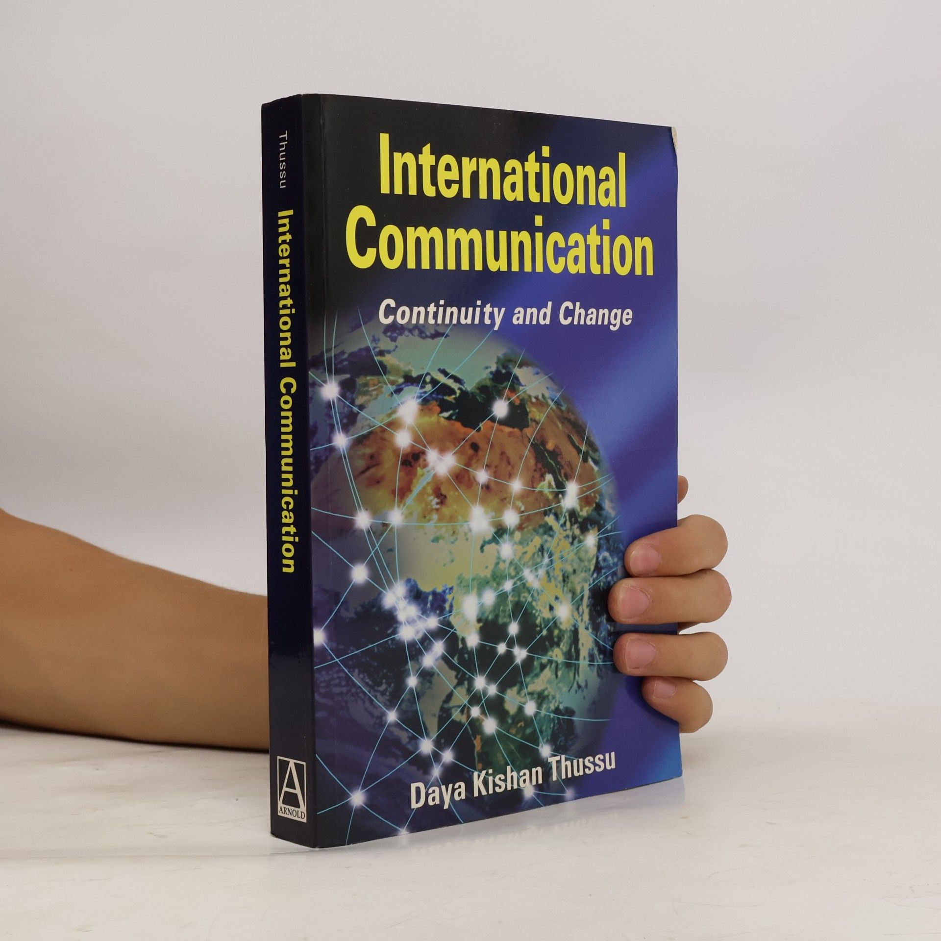 Daya Kishan Thussu International Communication