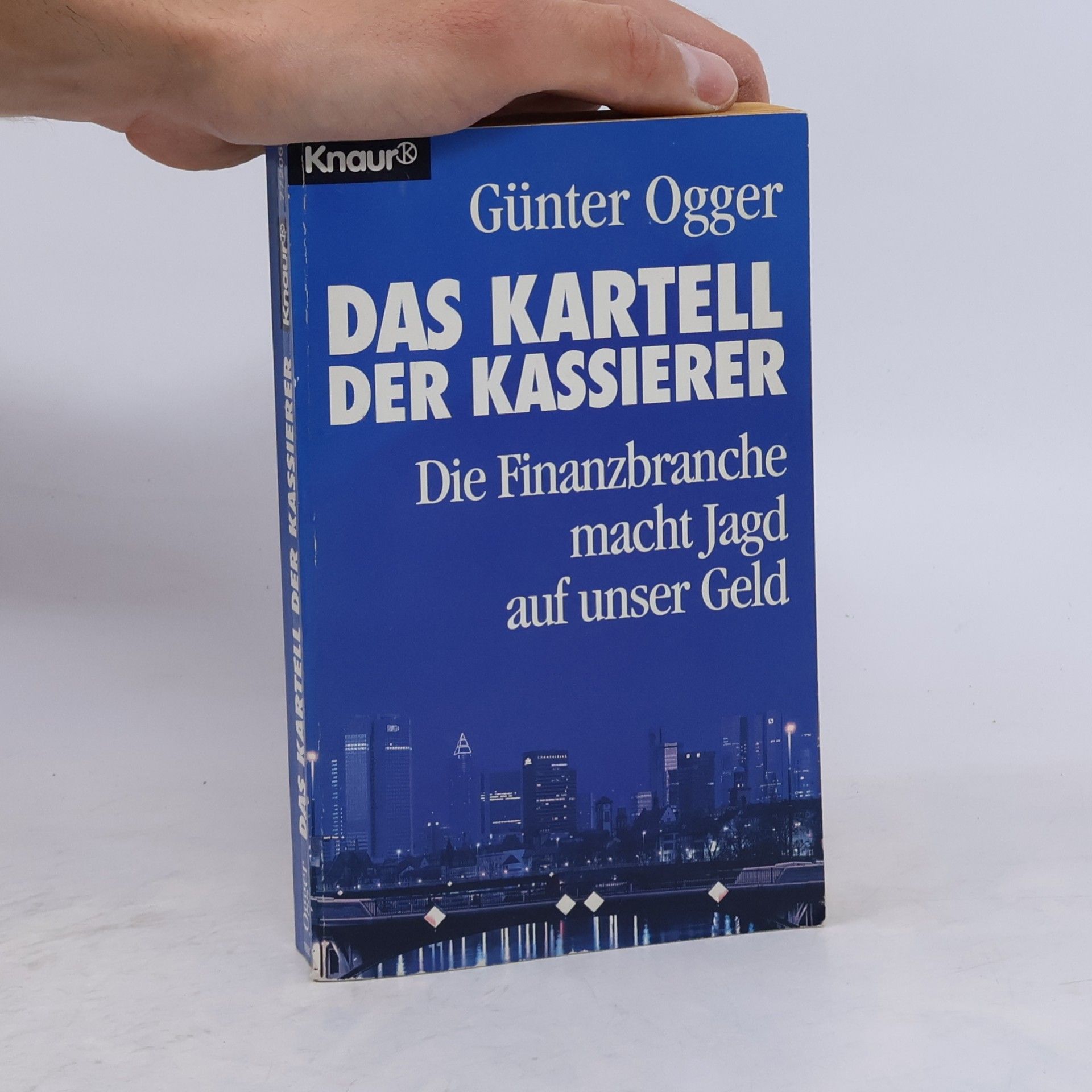 Günter Ogger Das Kartell der Kassierer