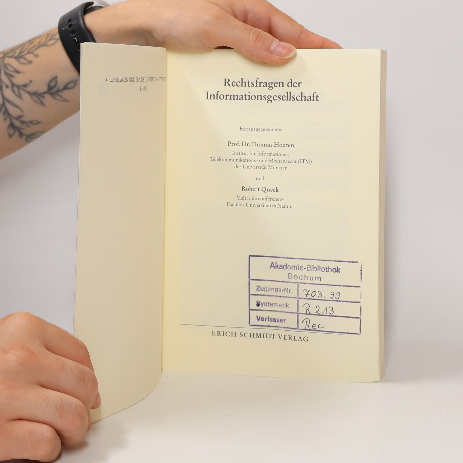 Thomas Hoeren Grundlagen und Praxis des Wirtschaftsrechts - 17: Rechtsfragen der Informationsgesellschaft