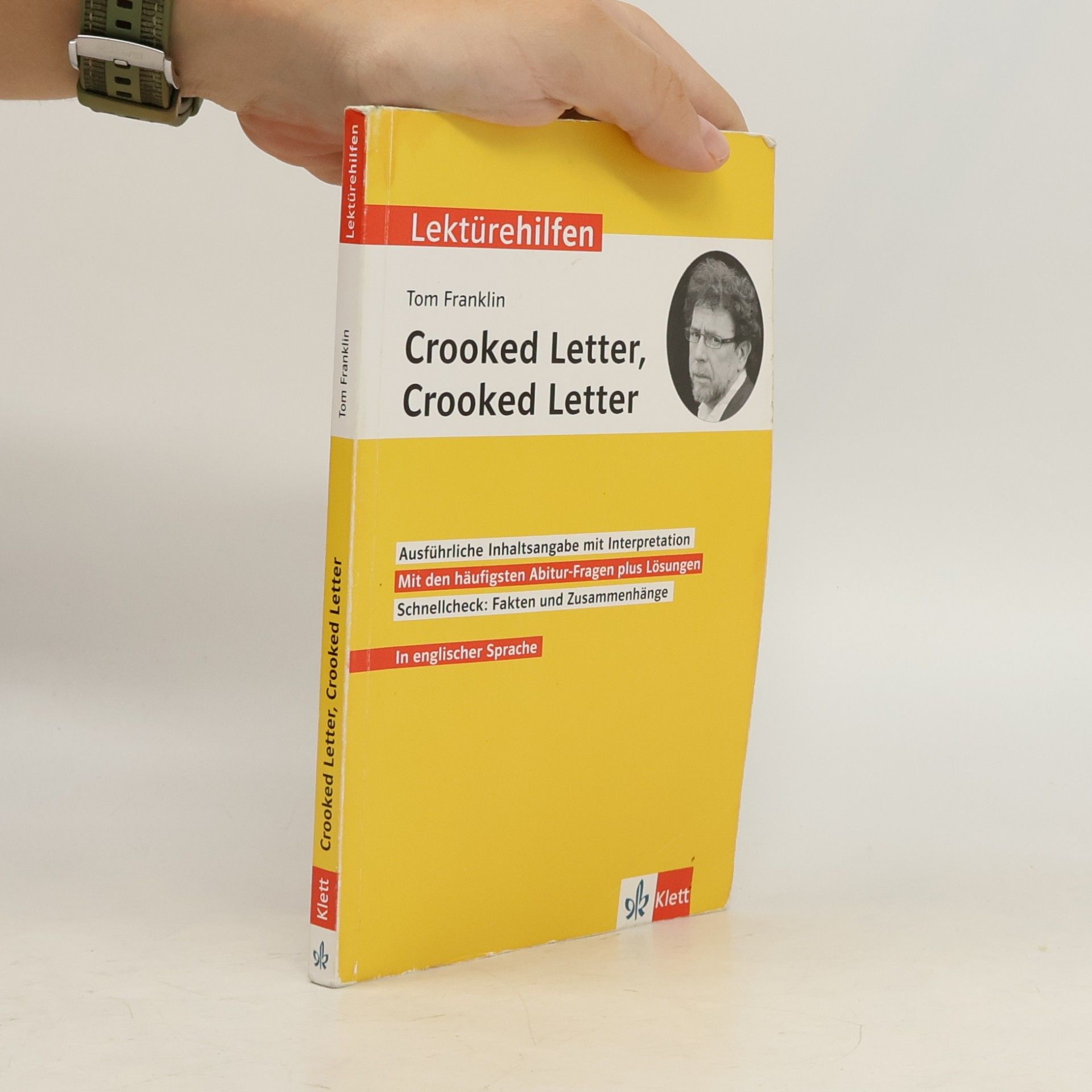 Lektürehilfen Tom Franklin "Crooked Letter, Crooked Letter"