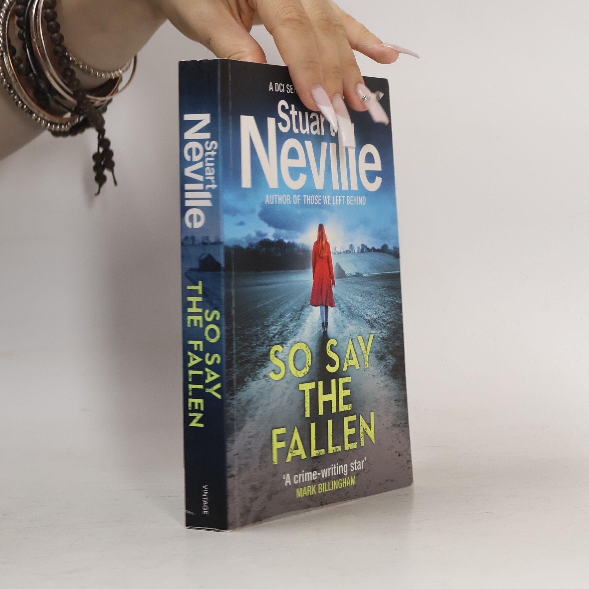 Stuart Neville So Say the Fallen