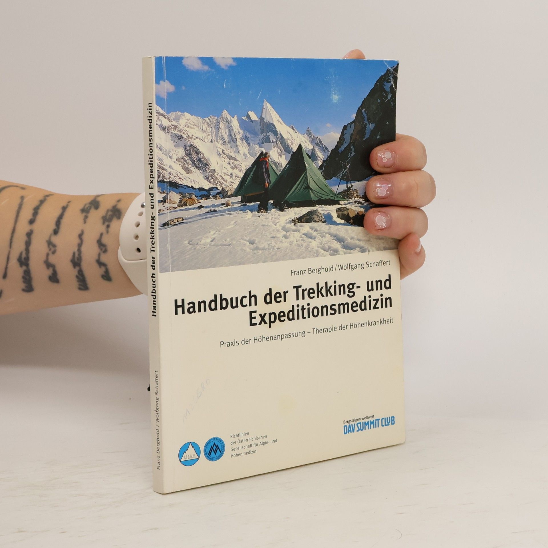 Wolfgang Schaffert Handbuch der Trekking- und Expeditionsmedizin