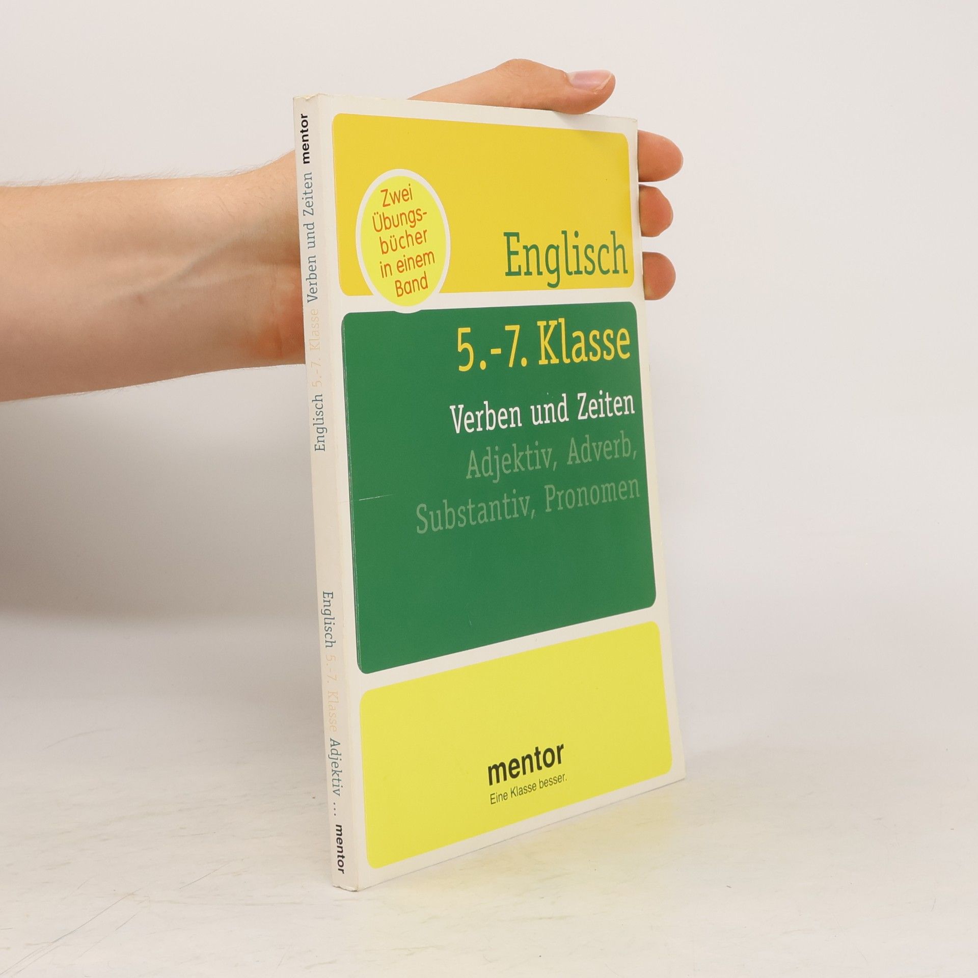 Susanne Leeb Englisch 5. - 7. Klasse, Verben und Zeiten. Adjektiv, Adverb, Substantiv, Pronomen