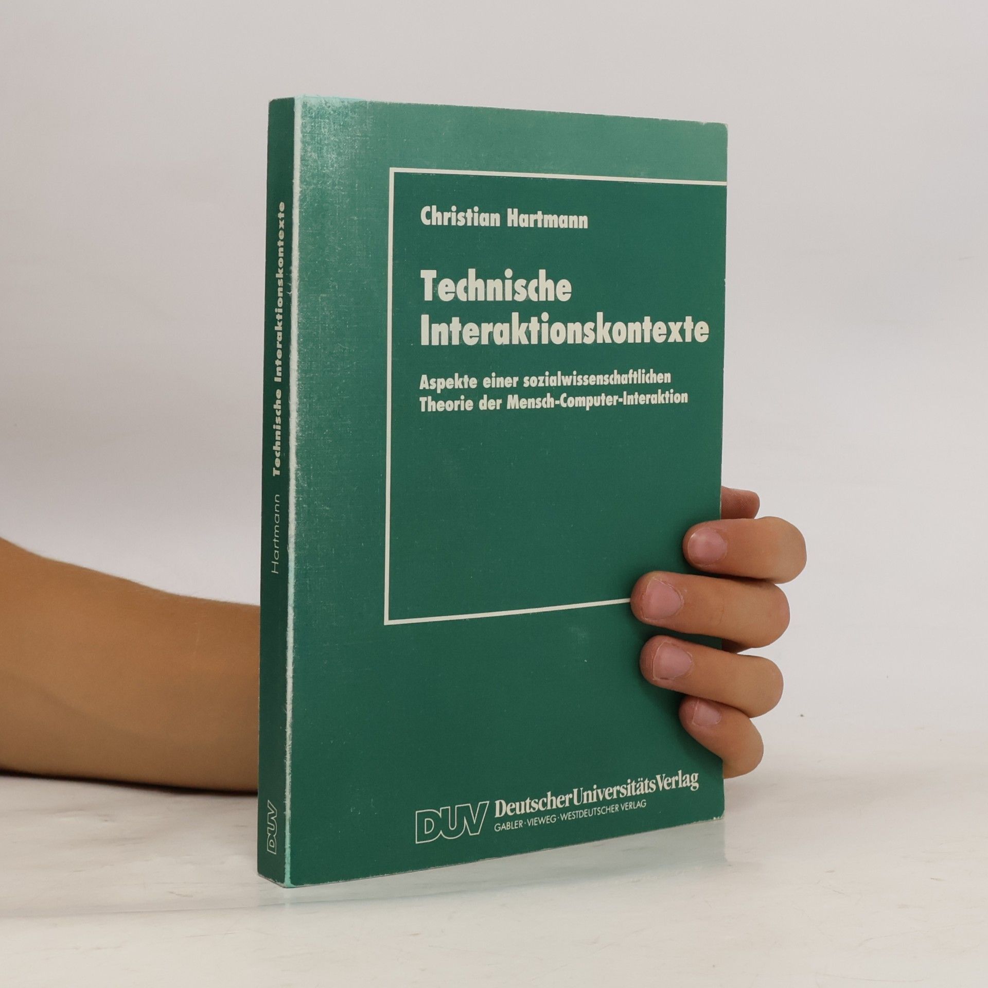 Christian Hartmann Technische Interaktionskontexte
