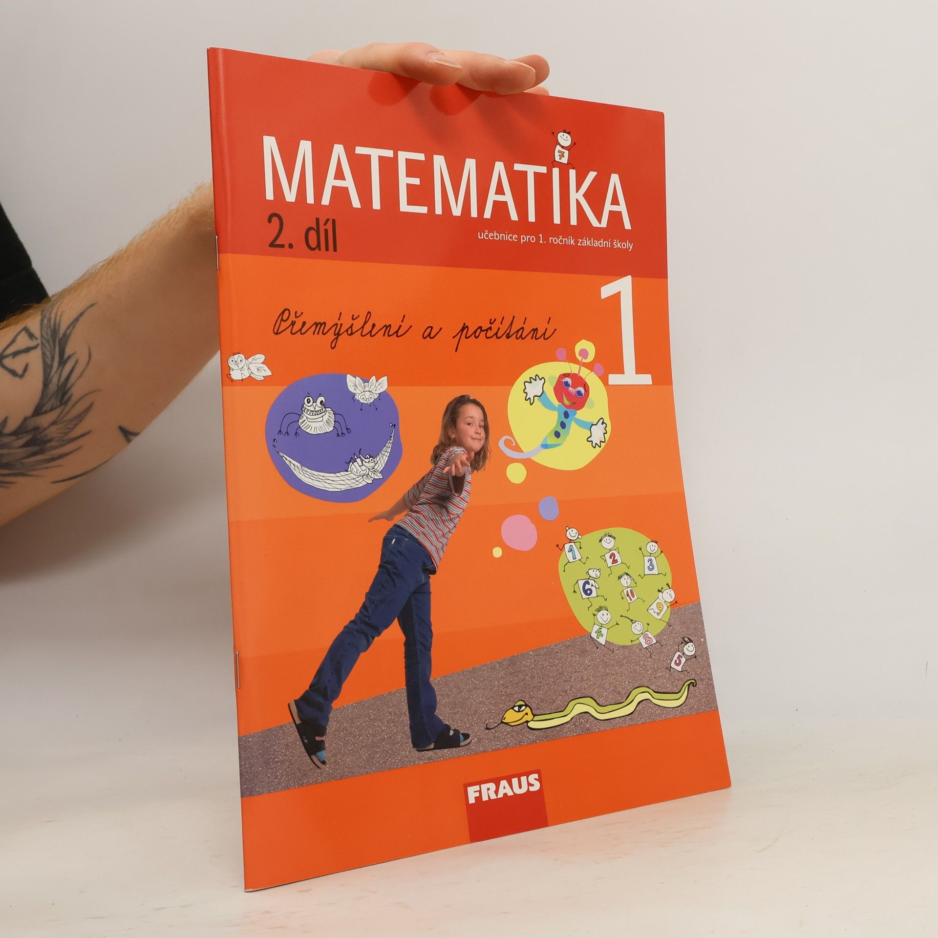 Autorenkollektiv Matematika. Pro 1. ročník základní školy. 2. díl