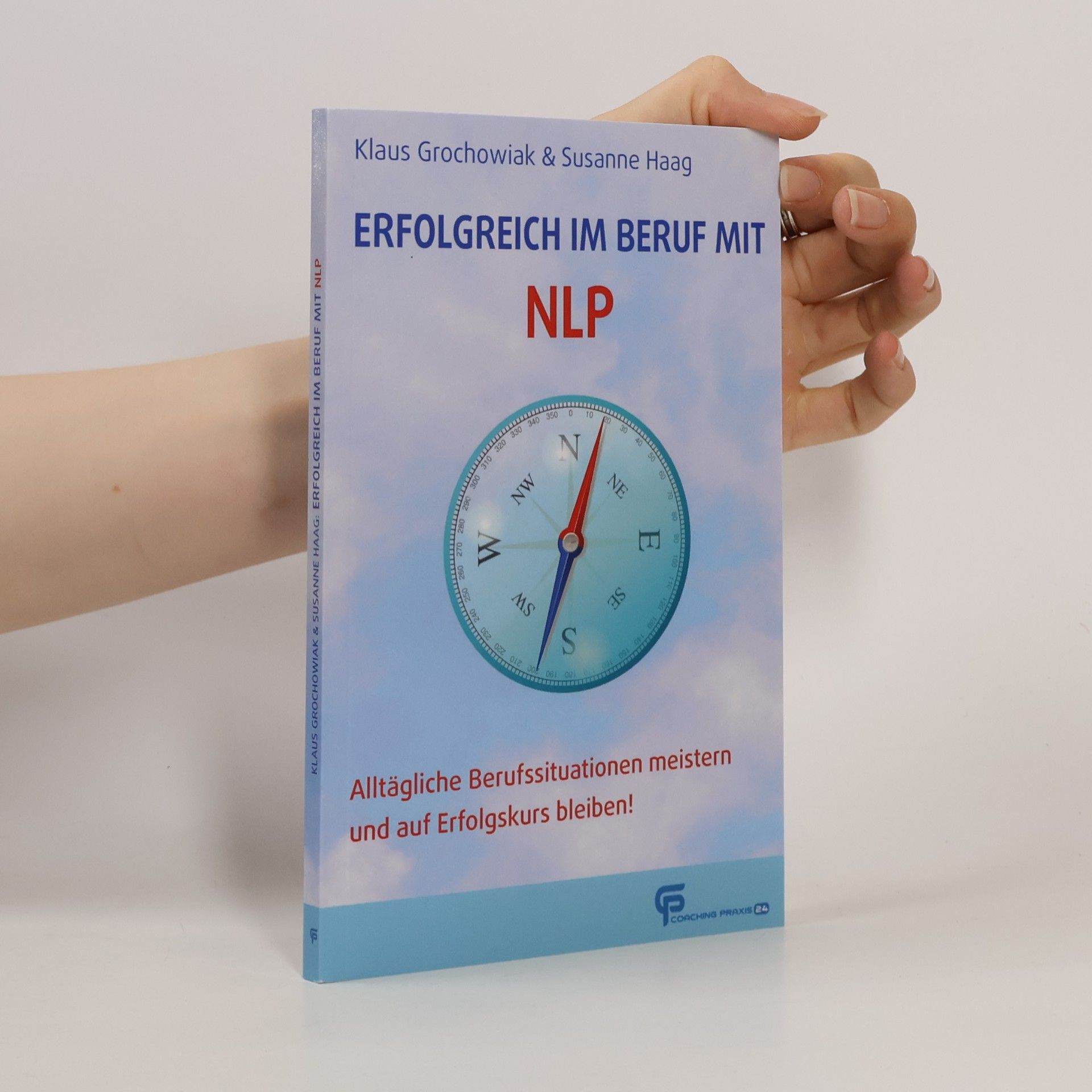 Klaus Grochowiak Erfolgreich im Beruf mit NLP