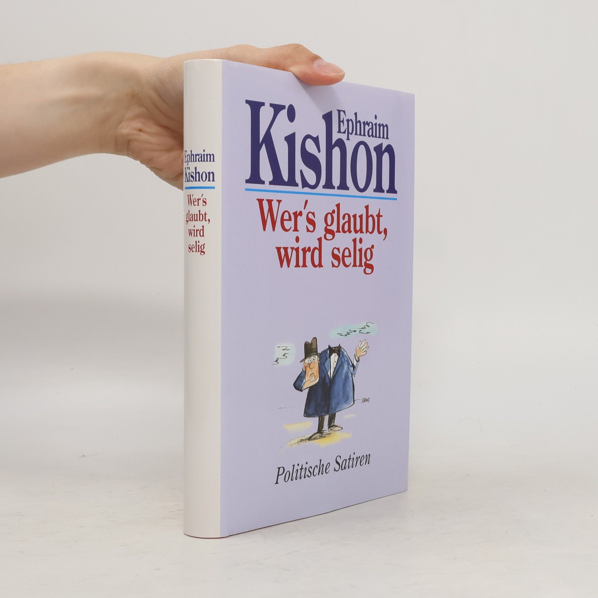 Ephraim Kishon Wer's glaubt, wird selig