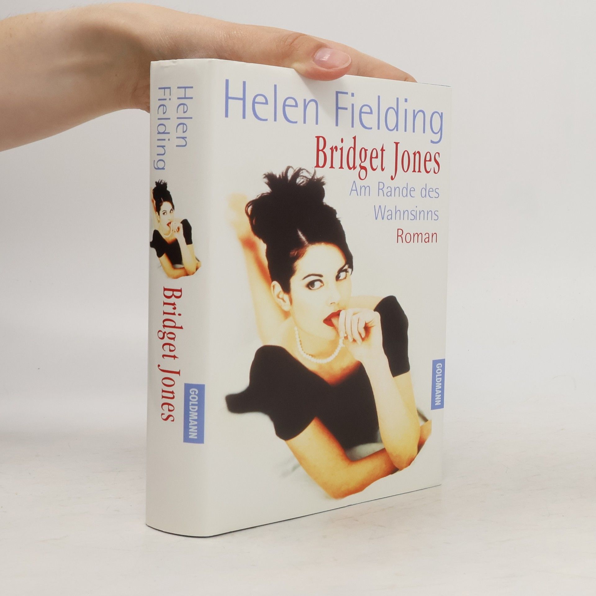 Helen Fielding Bridget Jones - Am Rande des Wahnsinns