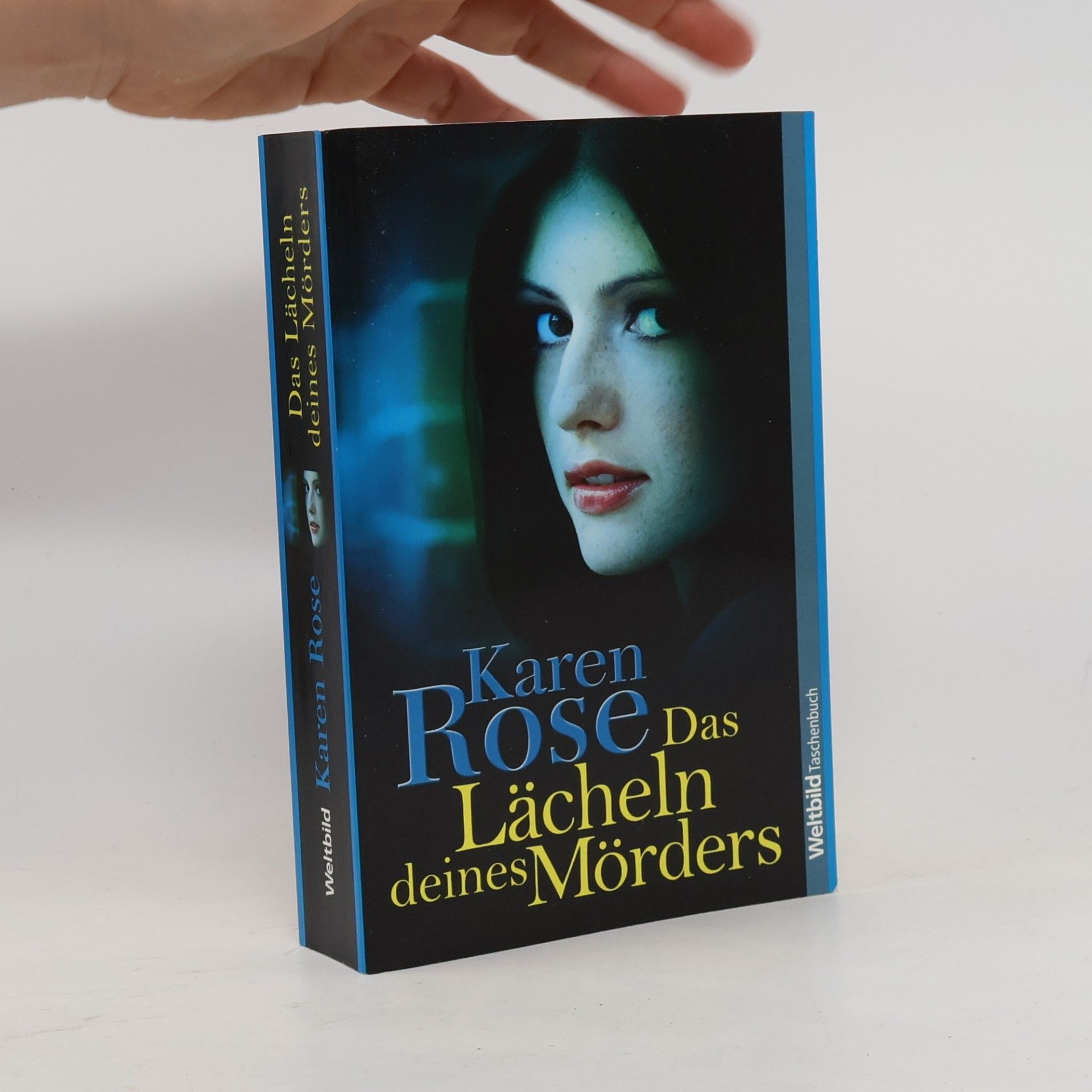 Karen Rose Das Lächeln deines Mörders
