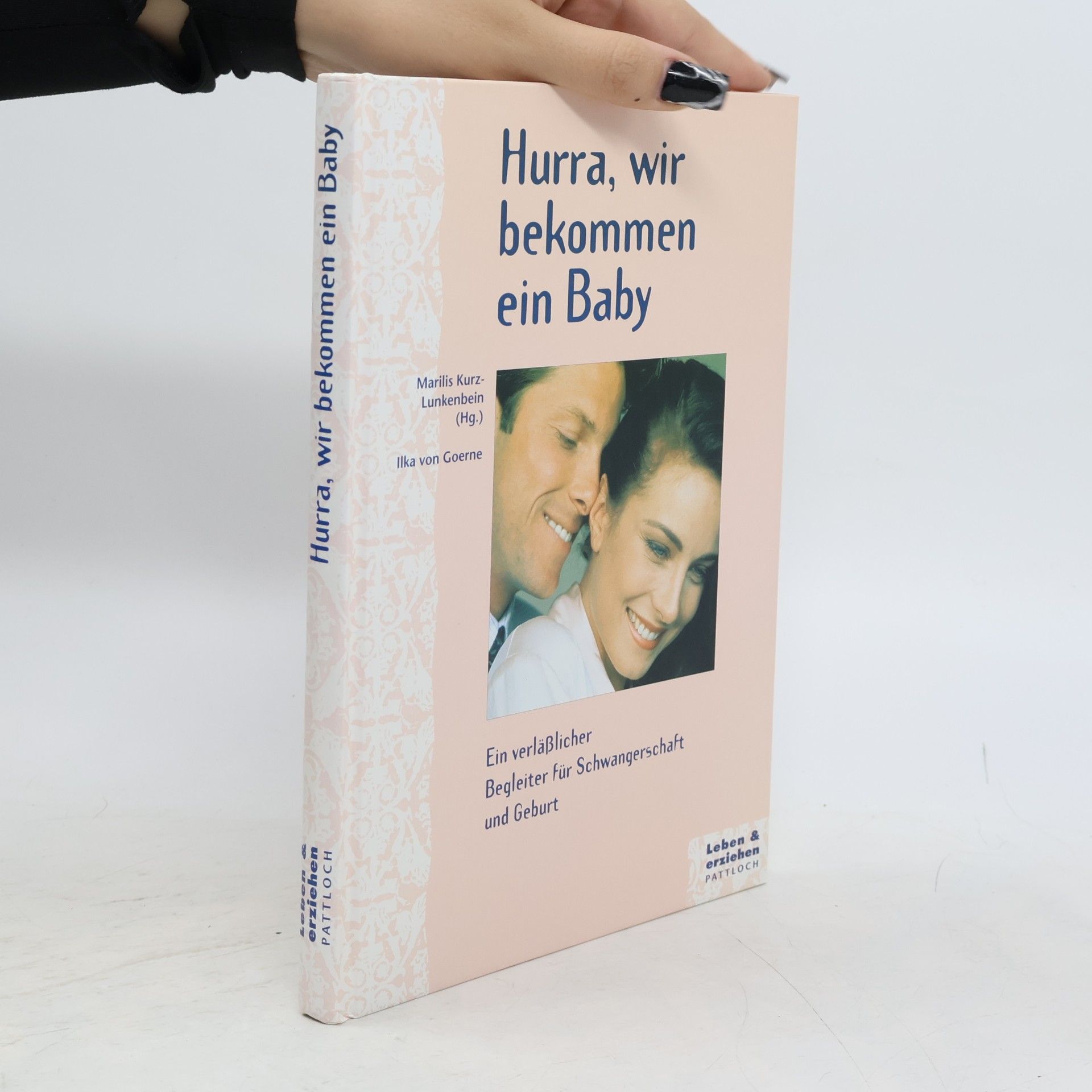 Ilka von Goerne Hurra, wir bekommen ein Baby