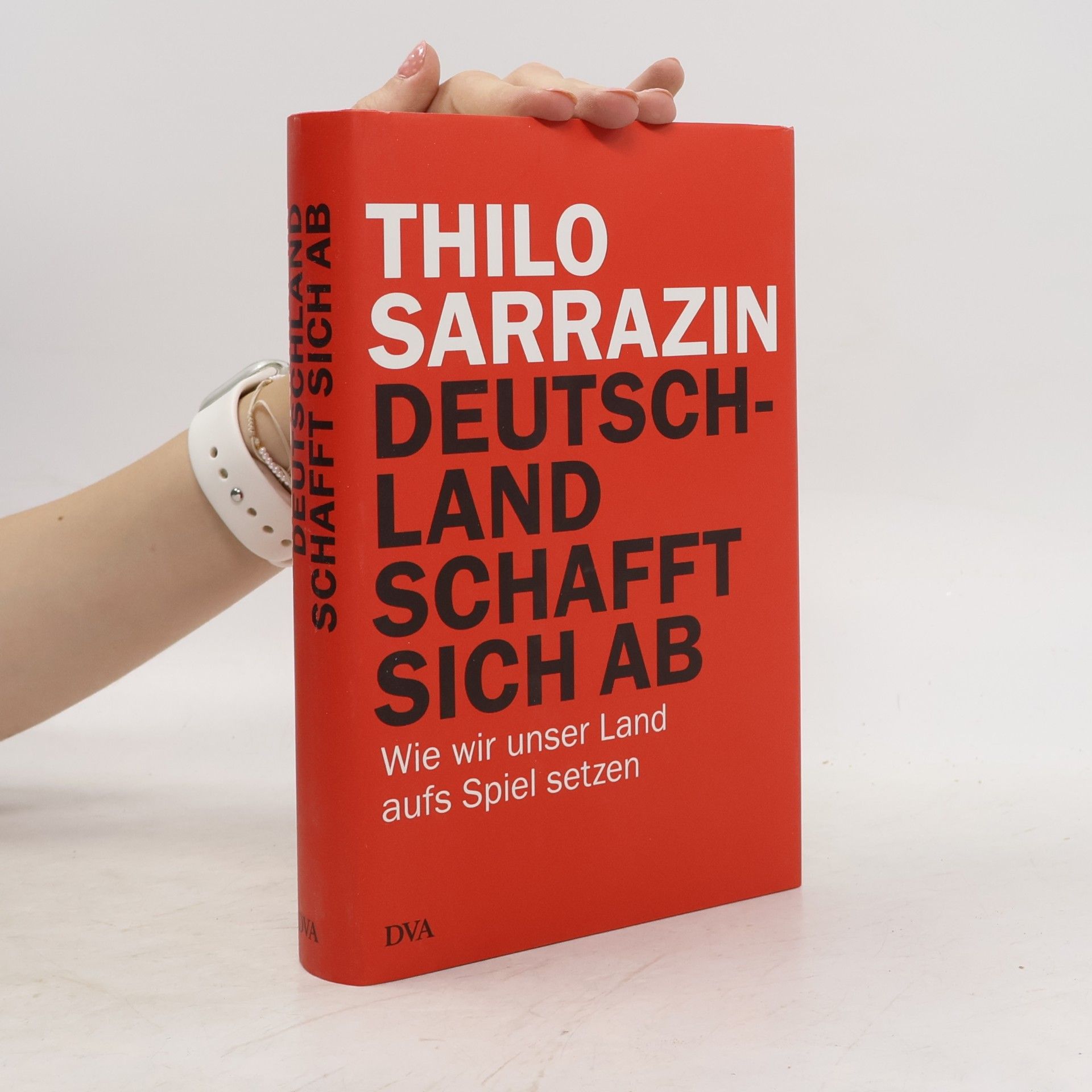 Thilo Sarrazin Deutschland schafft sich ab
