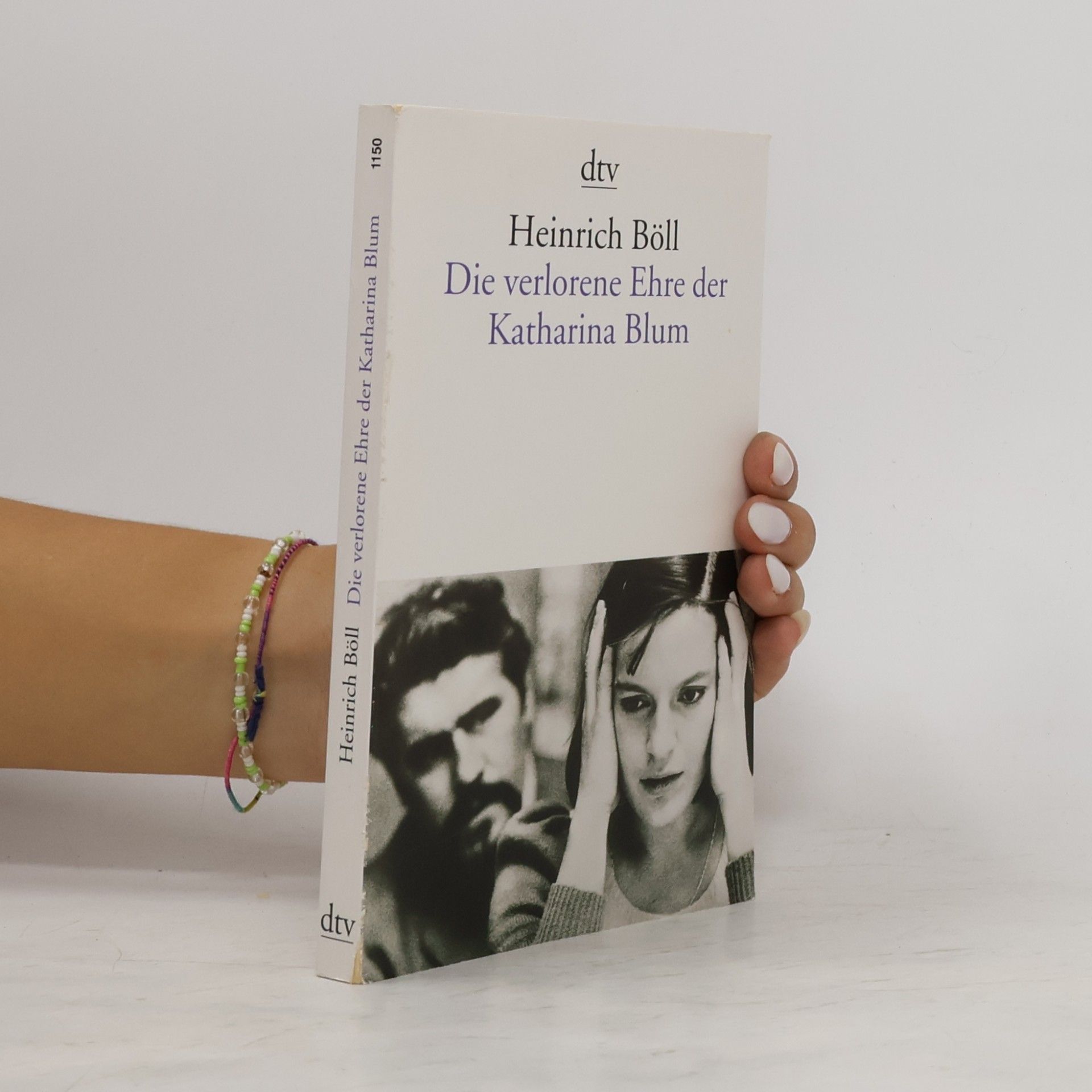 Heinrich Böll Die verlorene Ehre der Katharina Blum