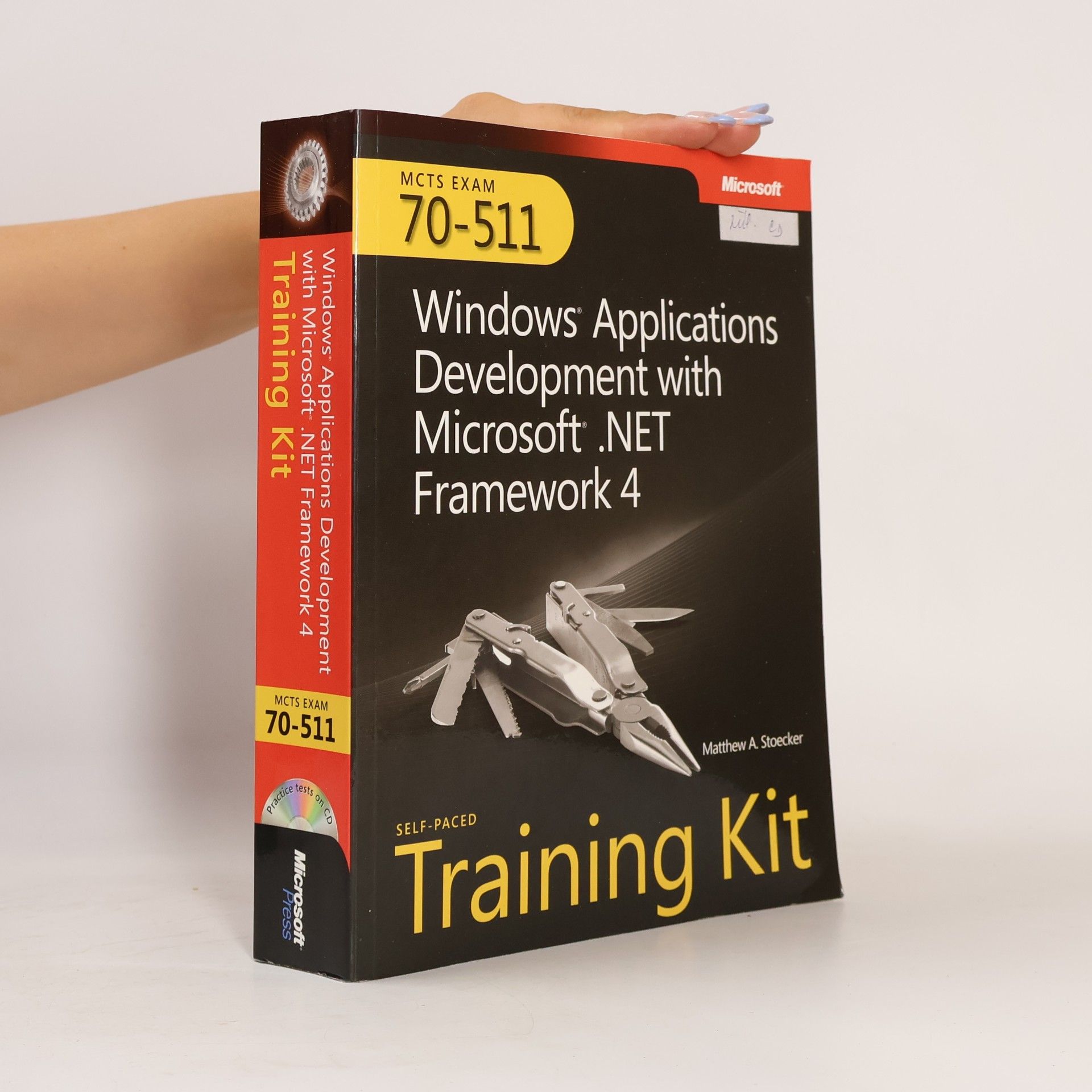 Matthew A. Stoecker Windows Application Development With Microsoft Net Framework 4