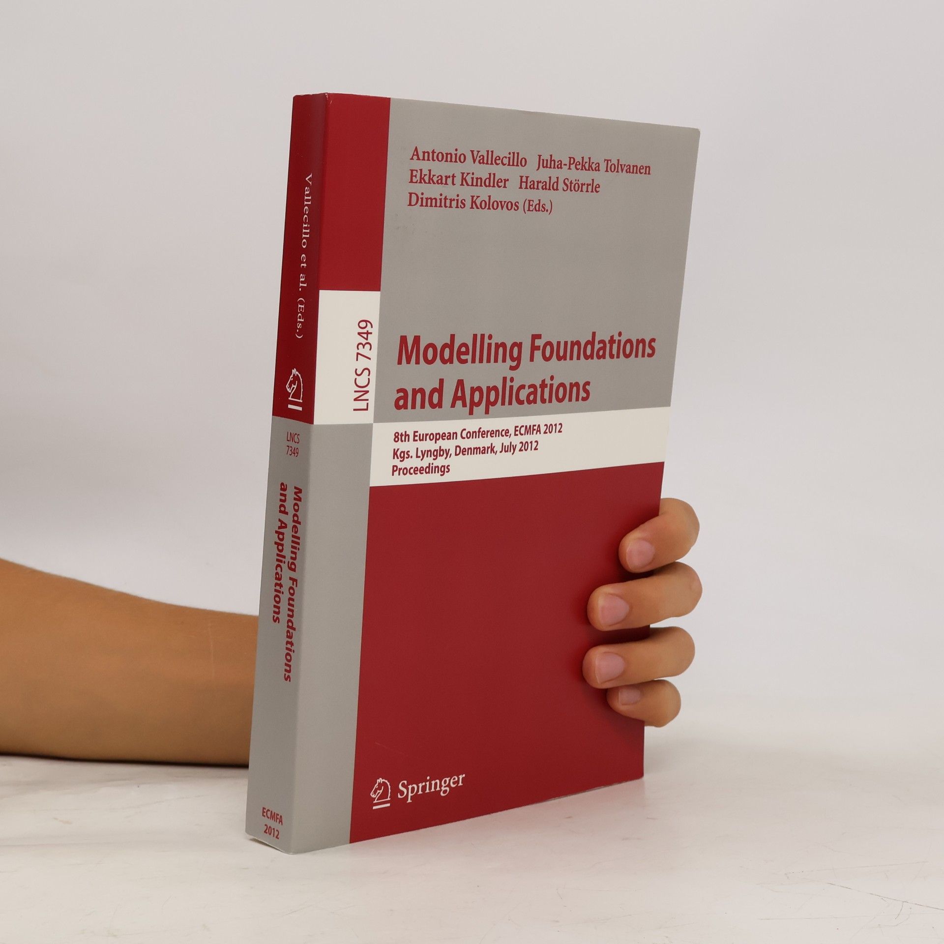 Antonio Vallecillo Modelling foundations and applications